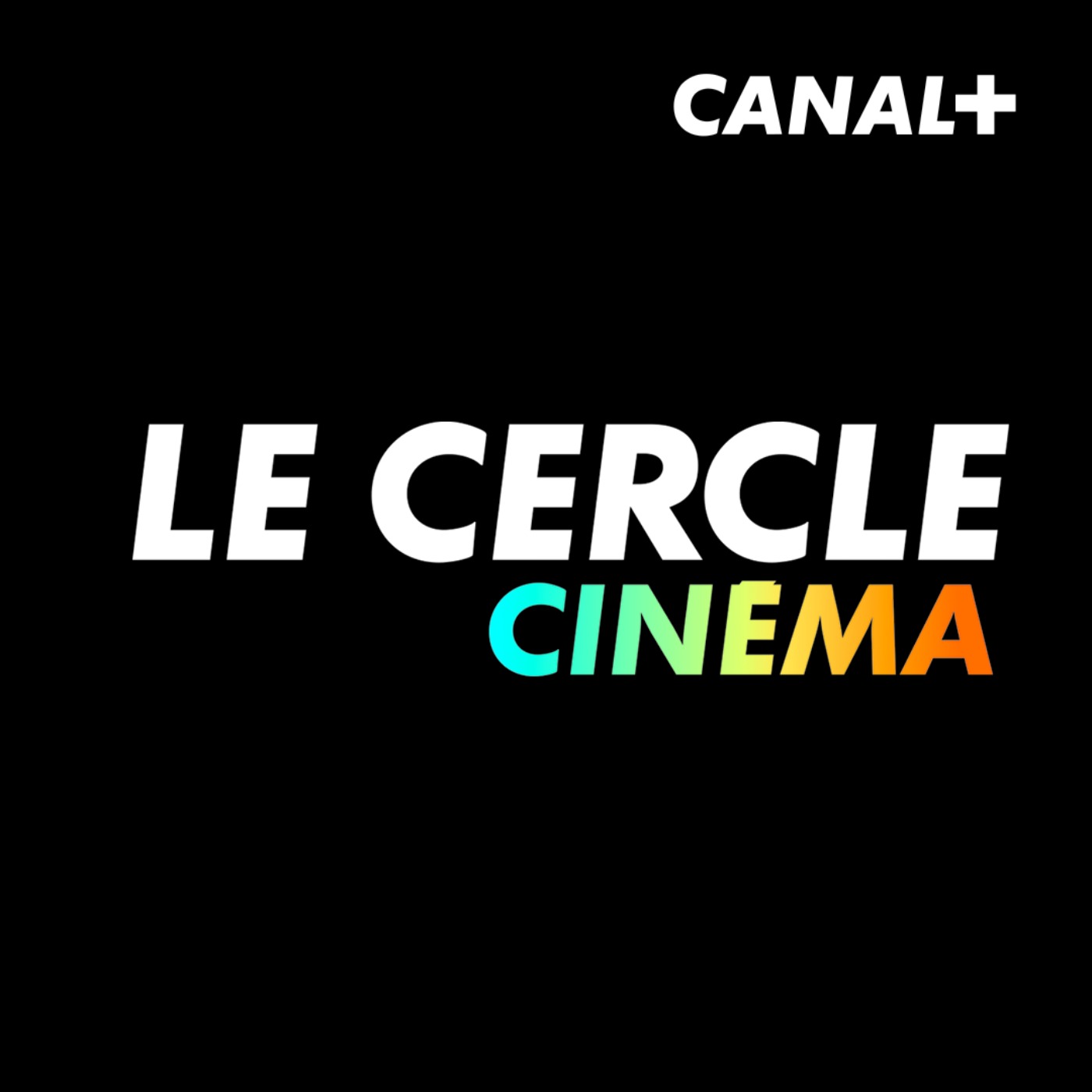 Le Cercle cinéma / séries