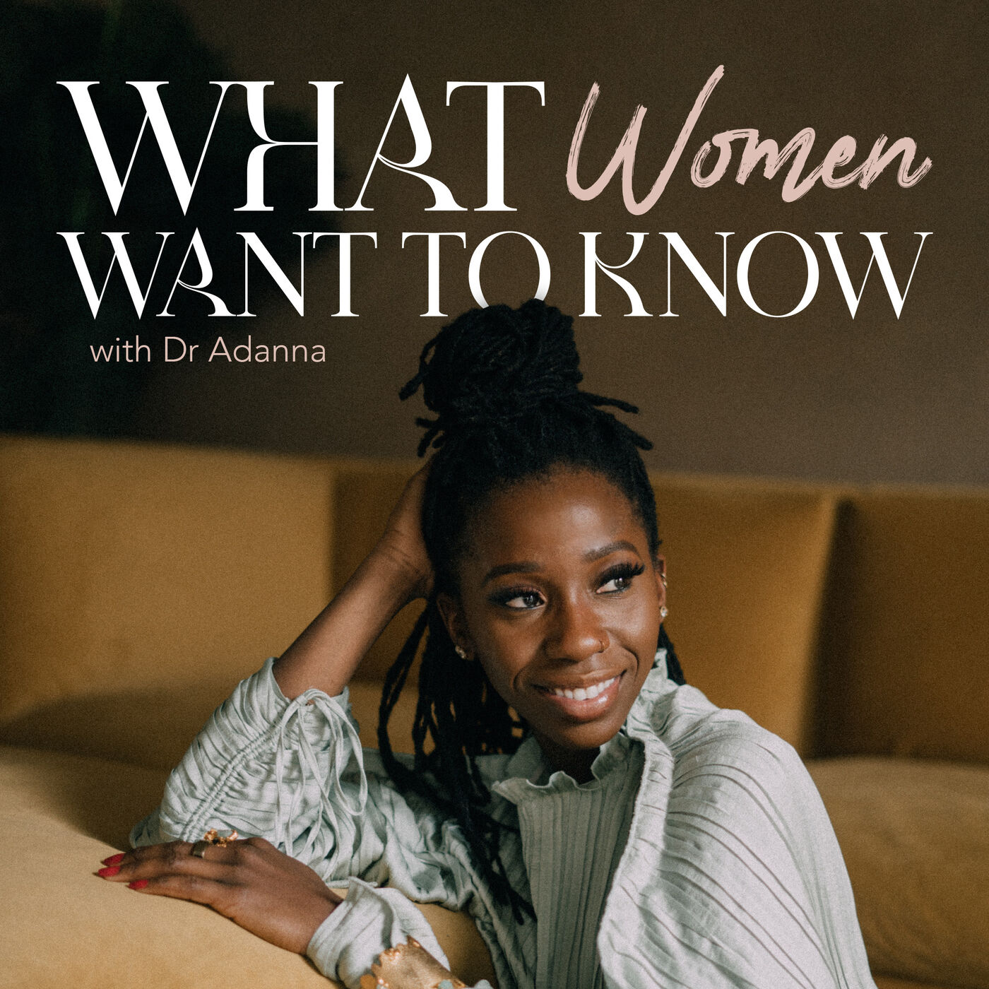 What Women Want To Know