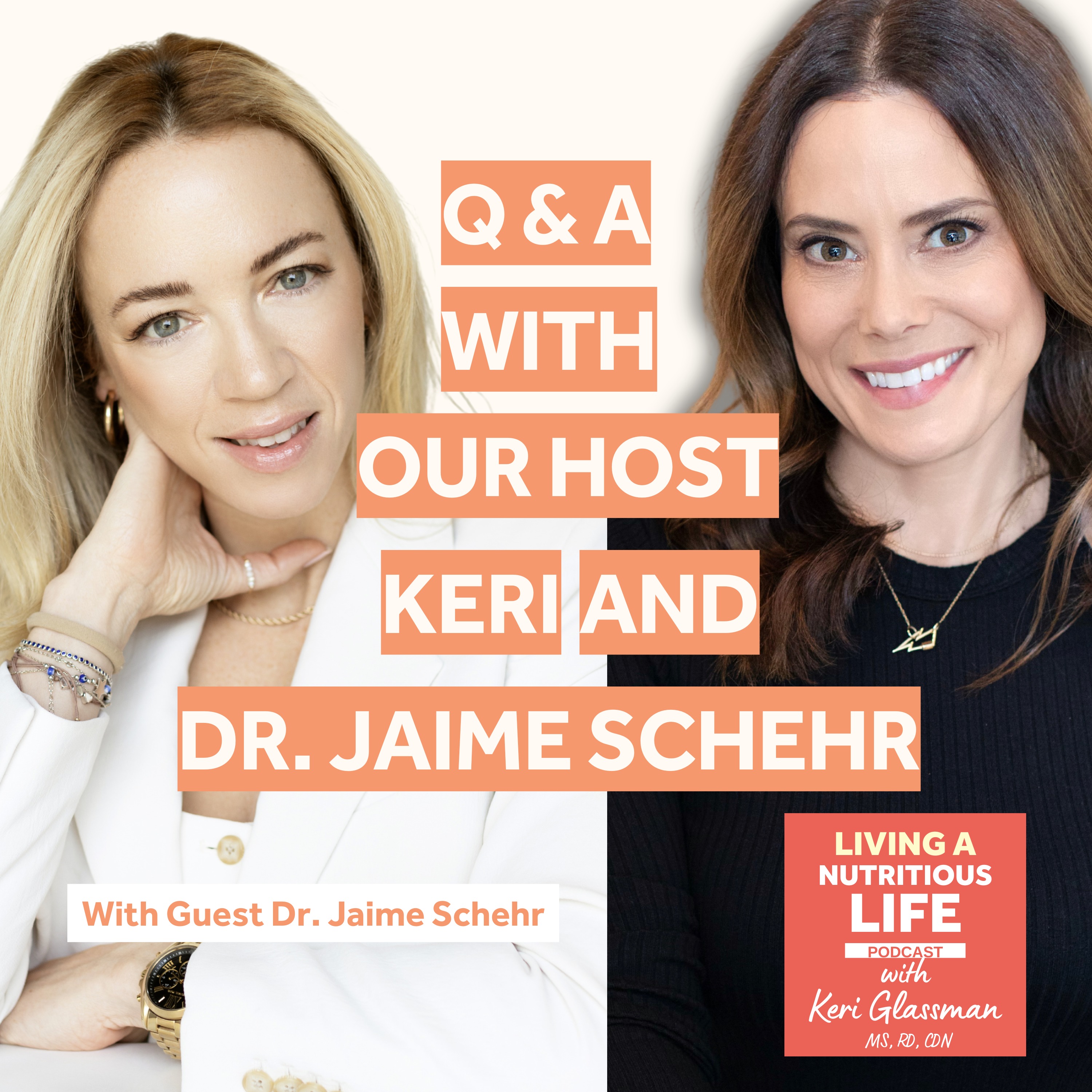 Episode 26: Q & A with Keri and Jaime Schehr: Evolution of Nutrition Education, Intermittent Fasting, the Importance of Protein, and More! episode artwork