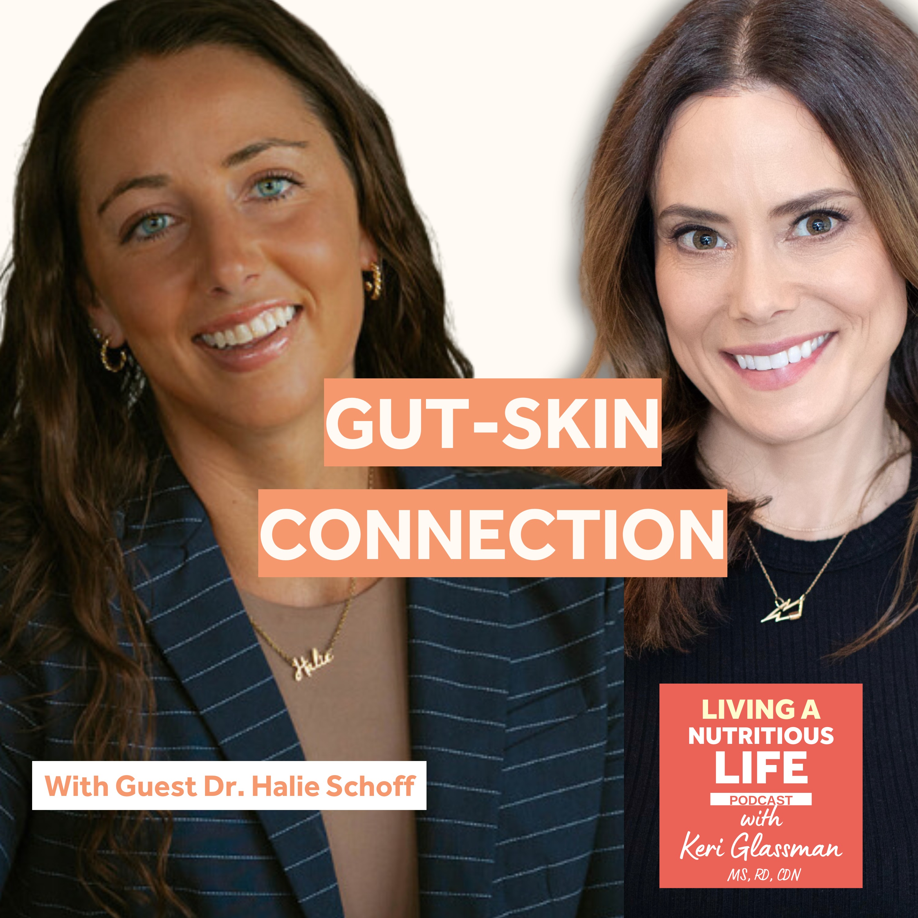 Living a Nutritious Life with Keri Glassman