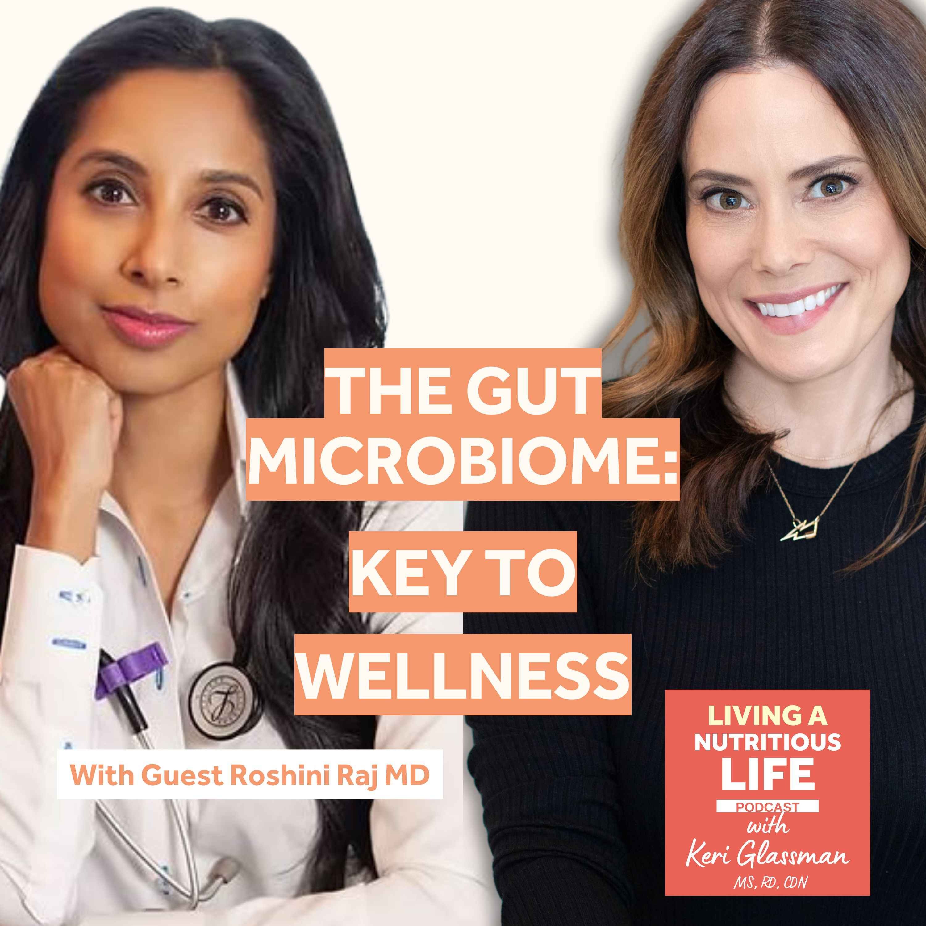 Living a Nutritious Life with Keri Glassman