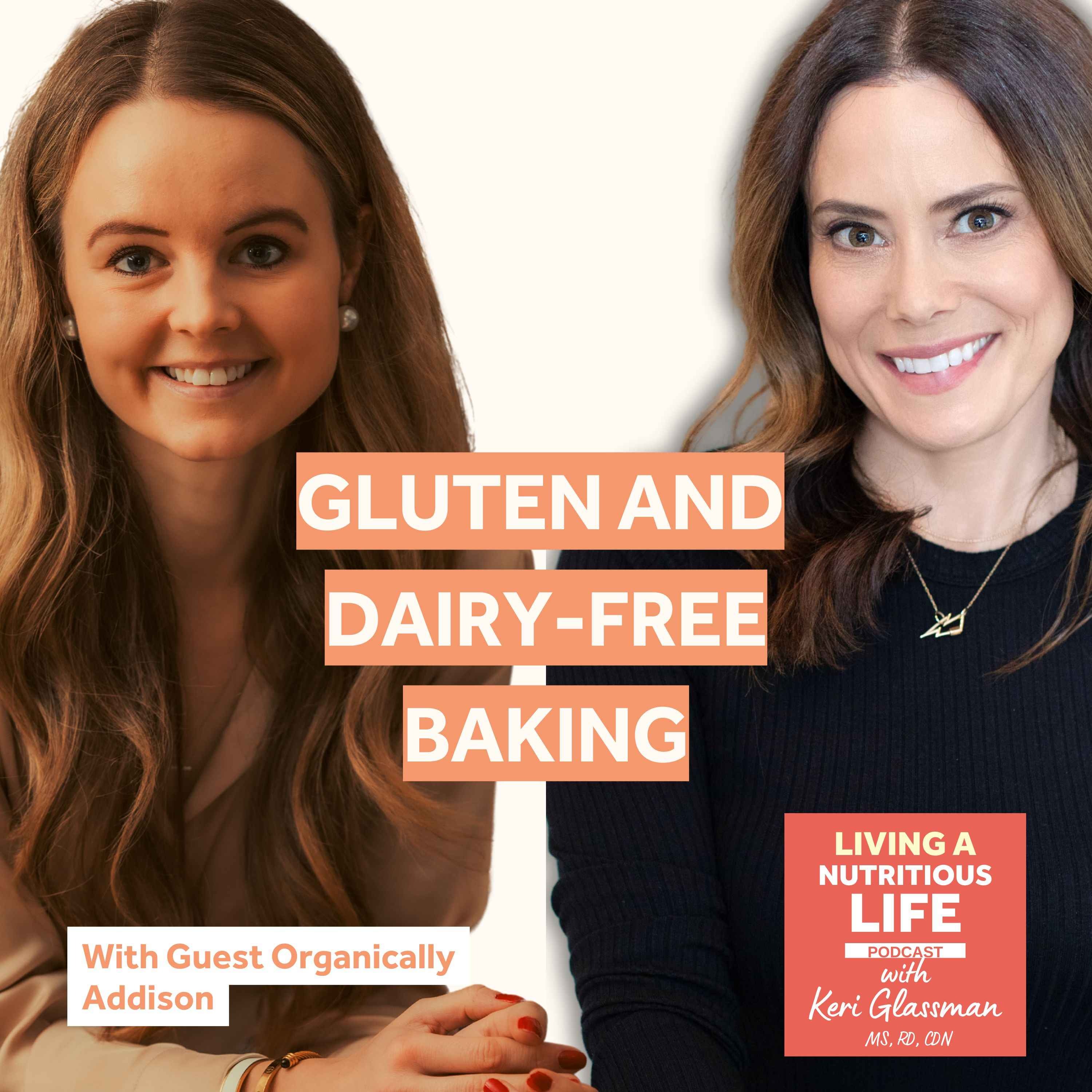 Living a Nutritious Life with Keri Glassman