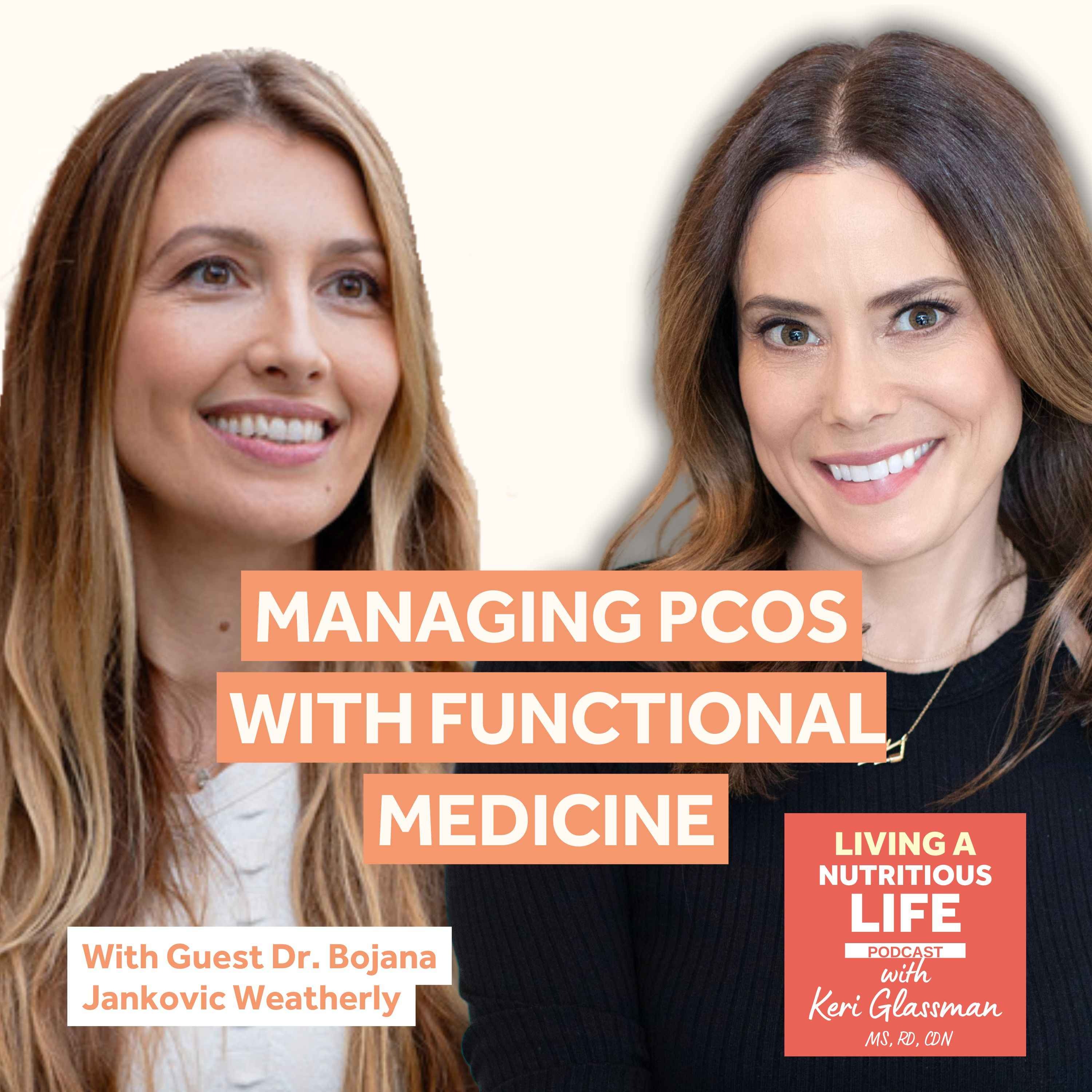 Episode 68: PCOS, Insulin Resistance, and Integrative Care with Dr. Bojana Jankovic Weatherly episode artwork
