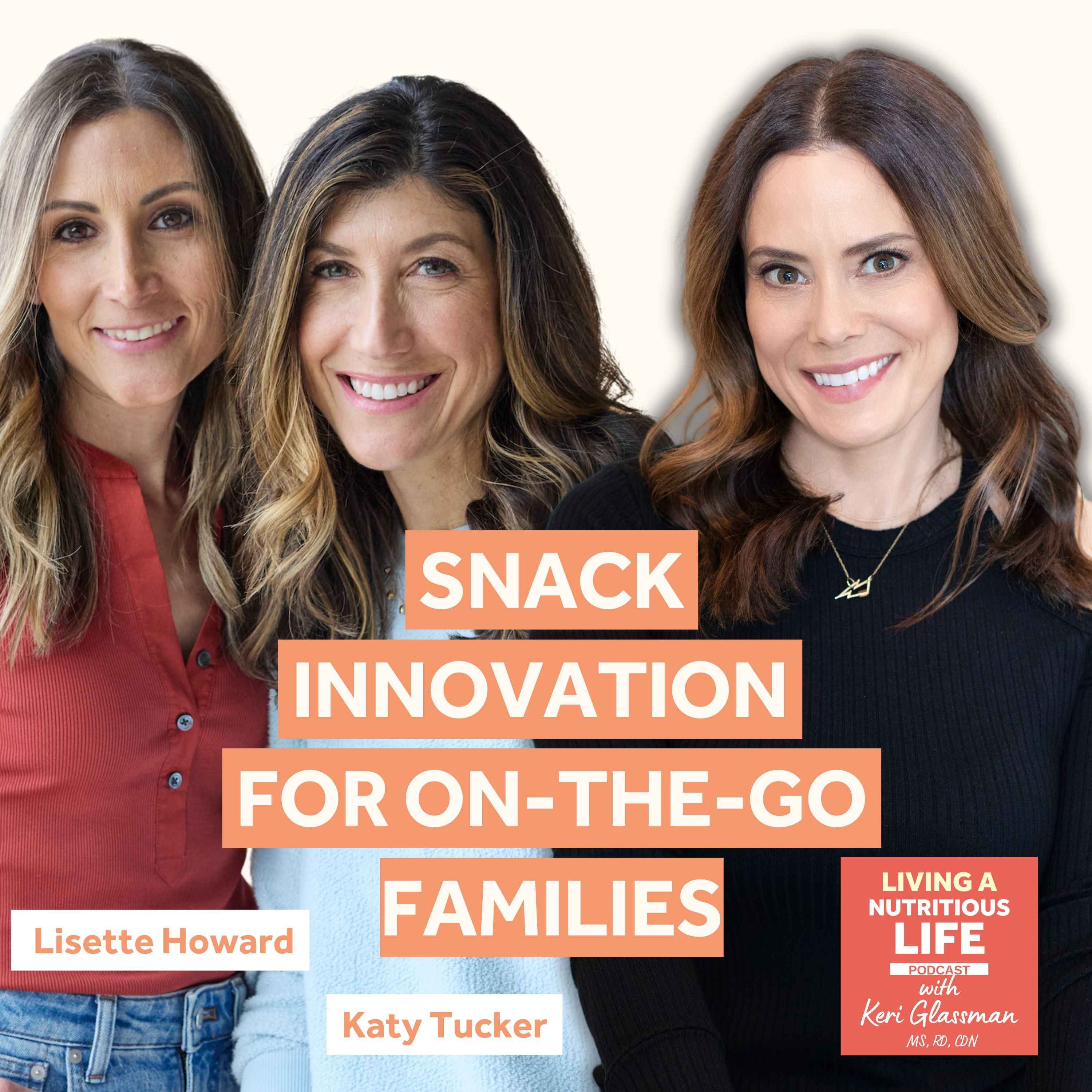 Episode 72: How Two Moms Are Revolutionizing Snacks With Nutrition and Convenience at the Heart episode artwork