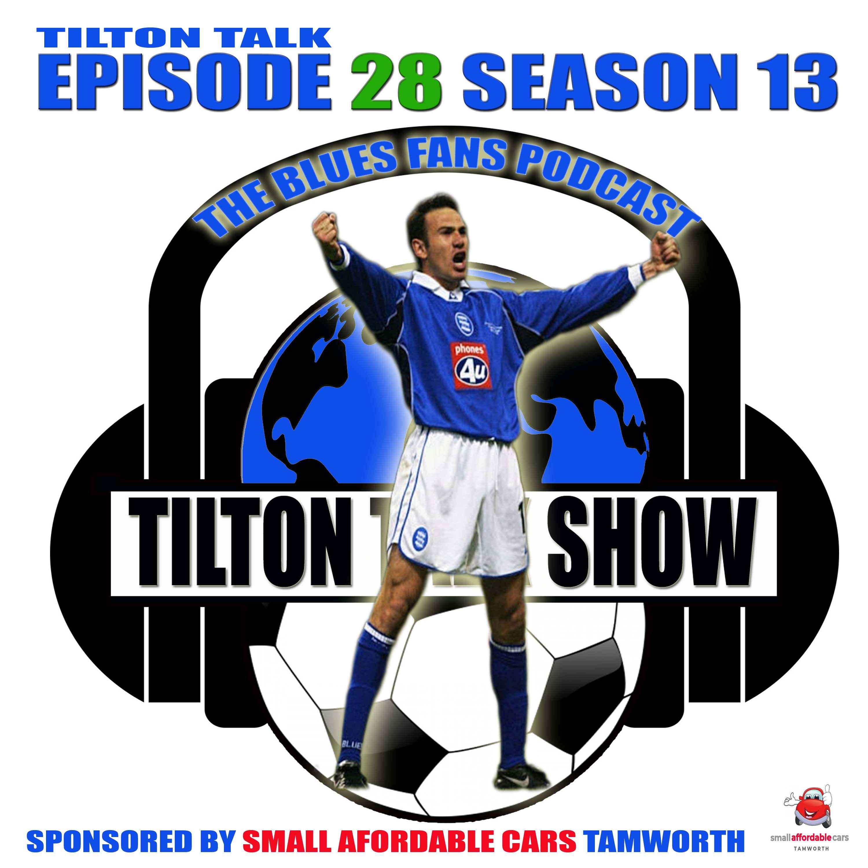 cover art for Tilton Talk Podcast EP 28-S 13
