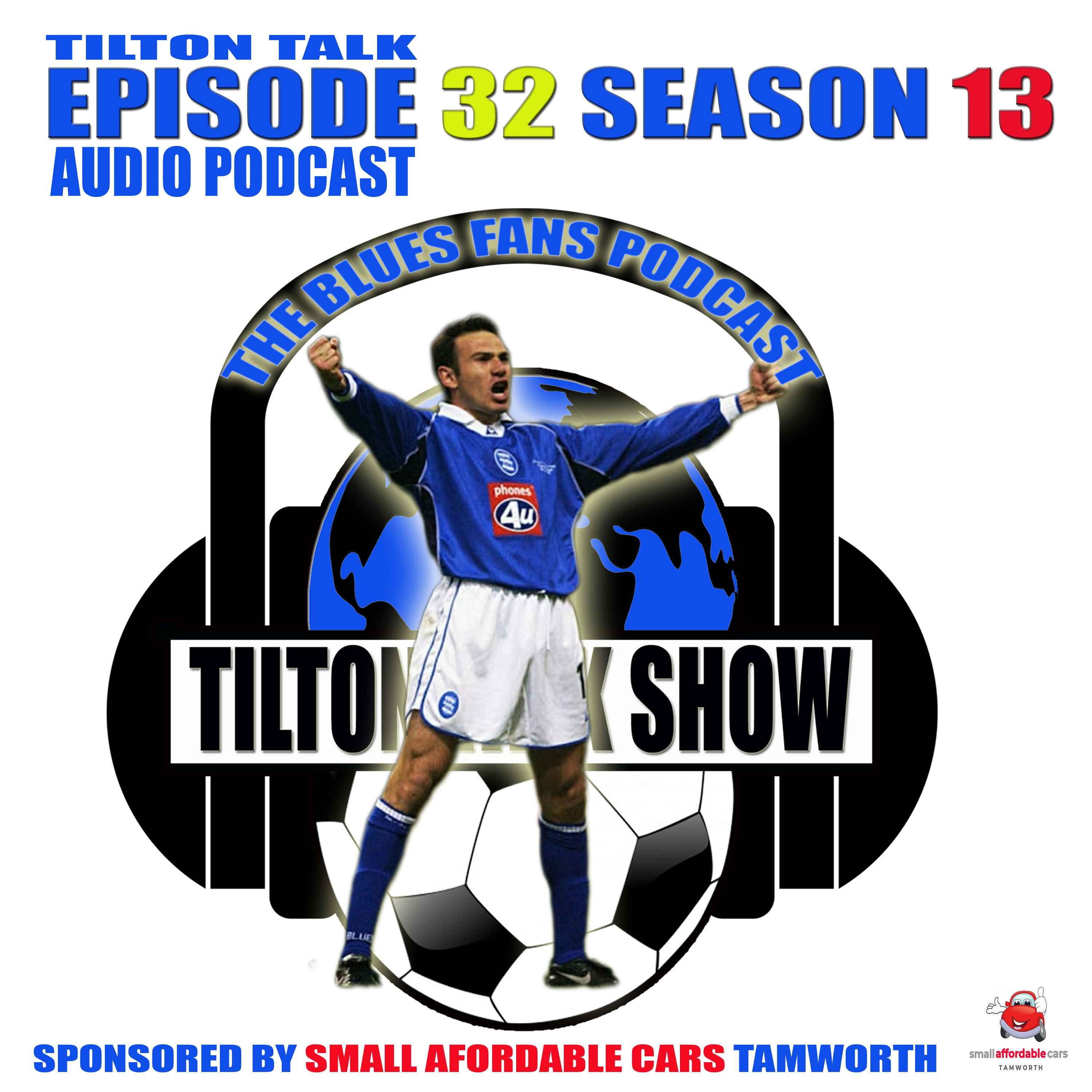 cover art for Tilton Talk Podcast EP 32-S 13