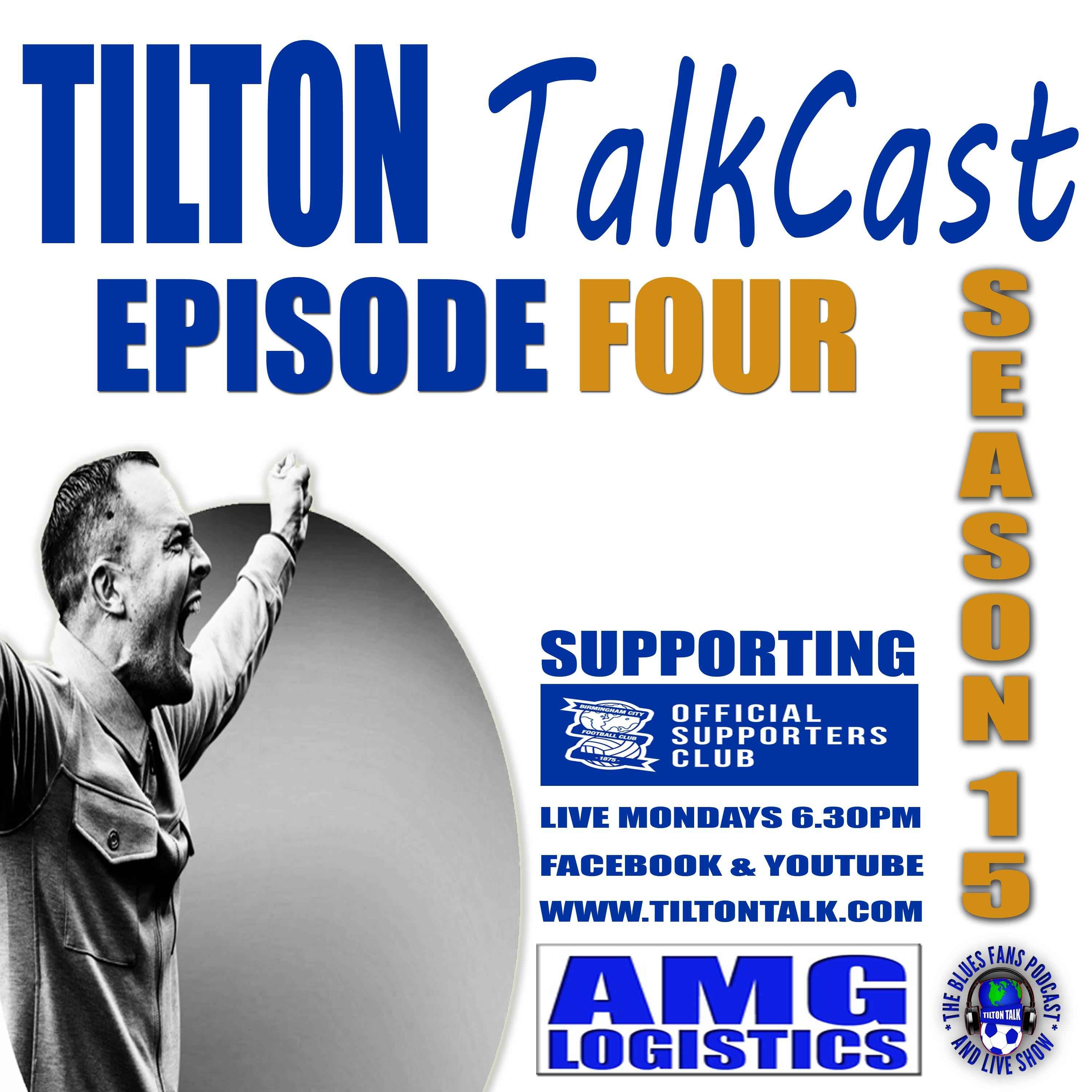 Tilton TalkCast Episode 4 Season 15