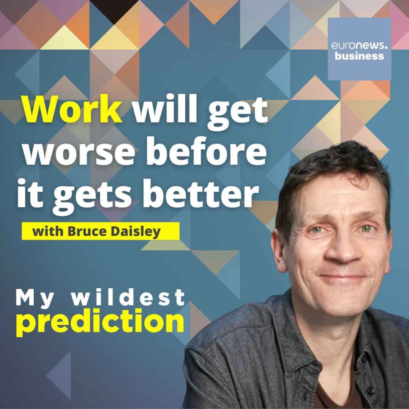 My Wildest Prediction