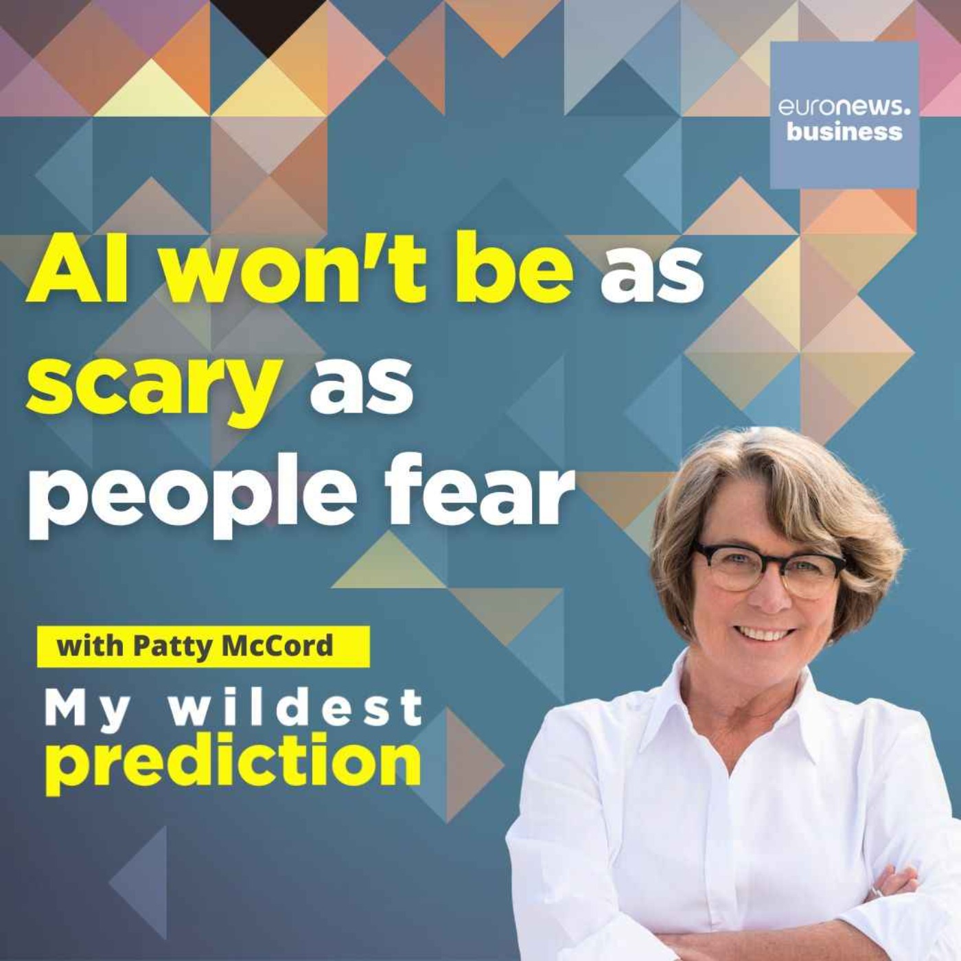 My Wildest Prediction