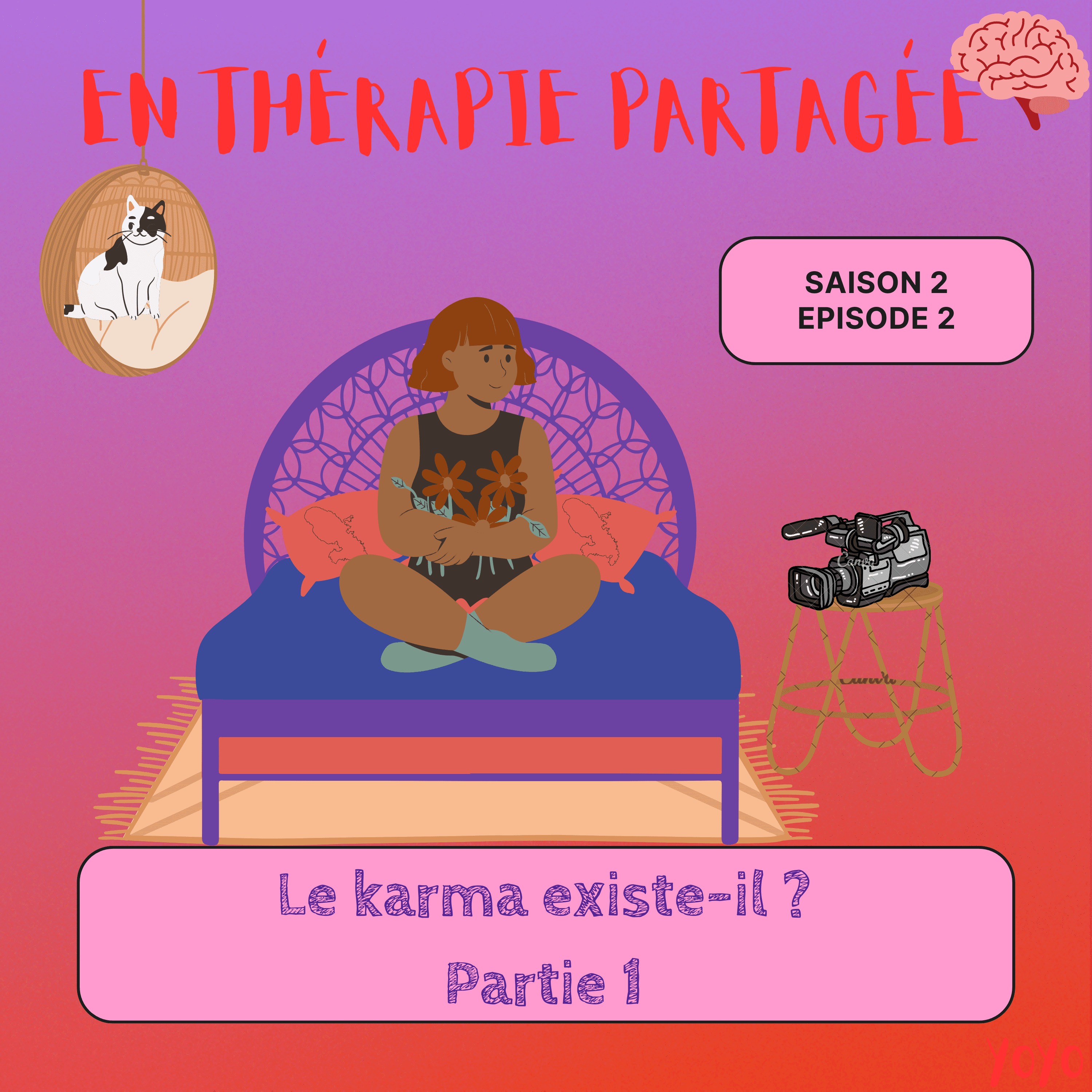 LE KARMA EXISTE-IL ? PARTIE 1 episode artwork