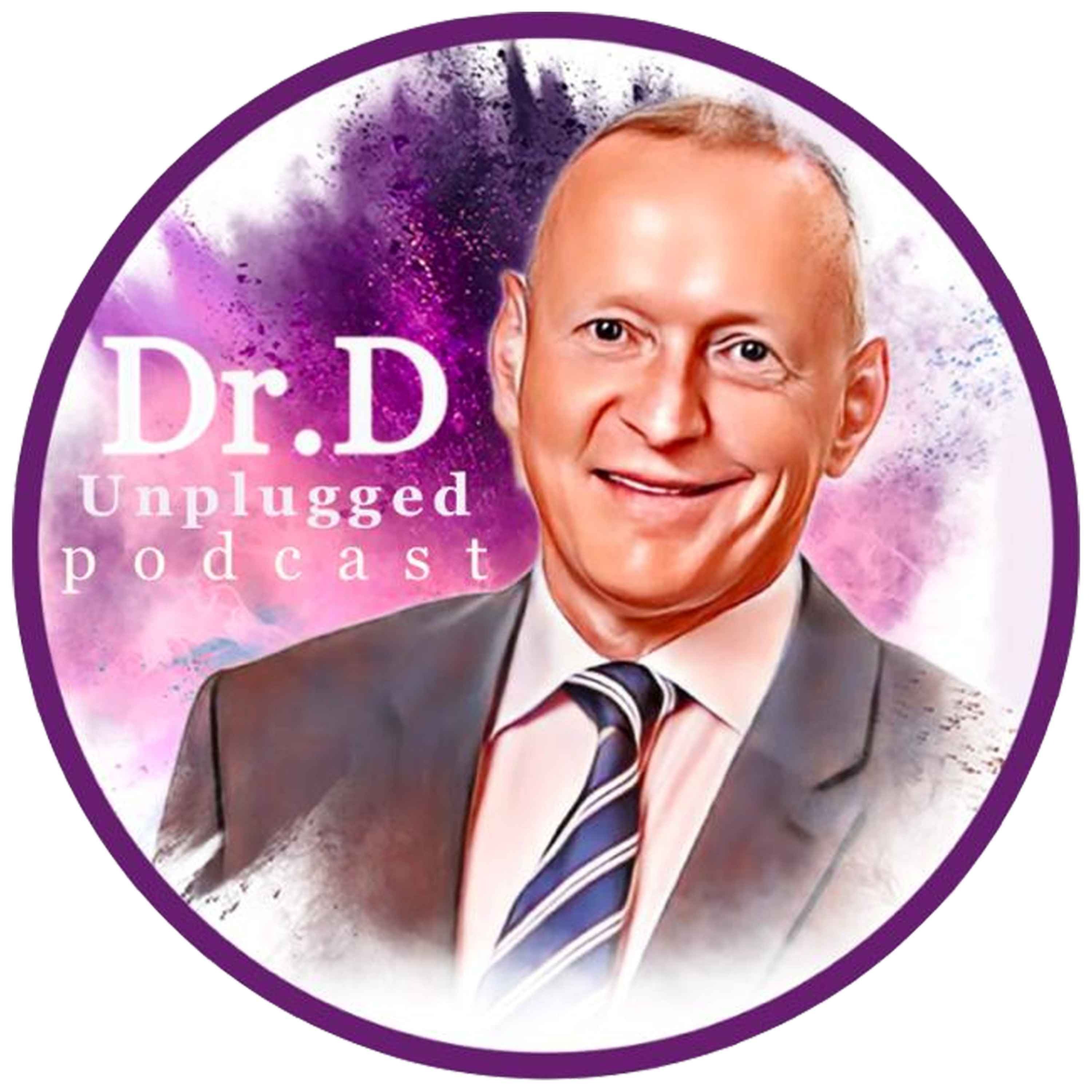 Dr D Unplugged Podcast episode artwork