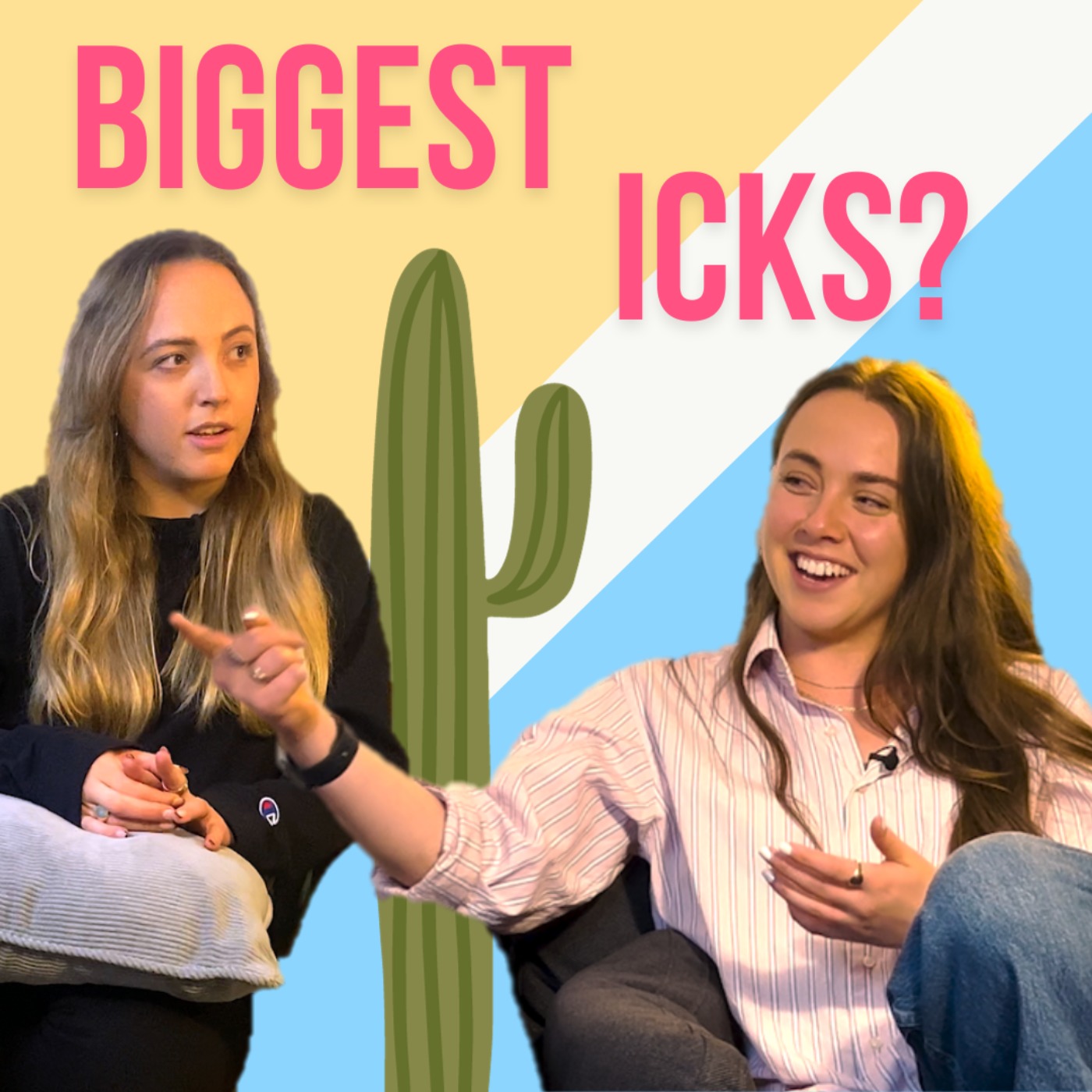 What are your biggest icks?