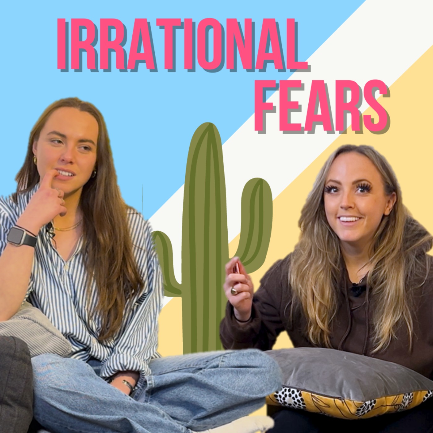 What are your irrational fears?