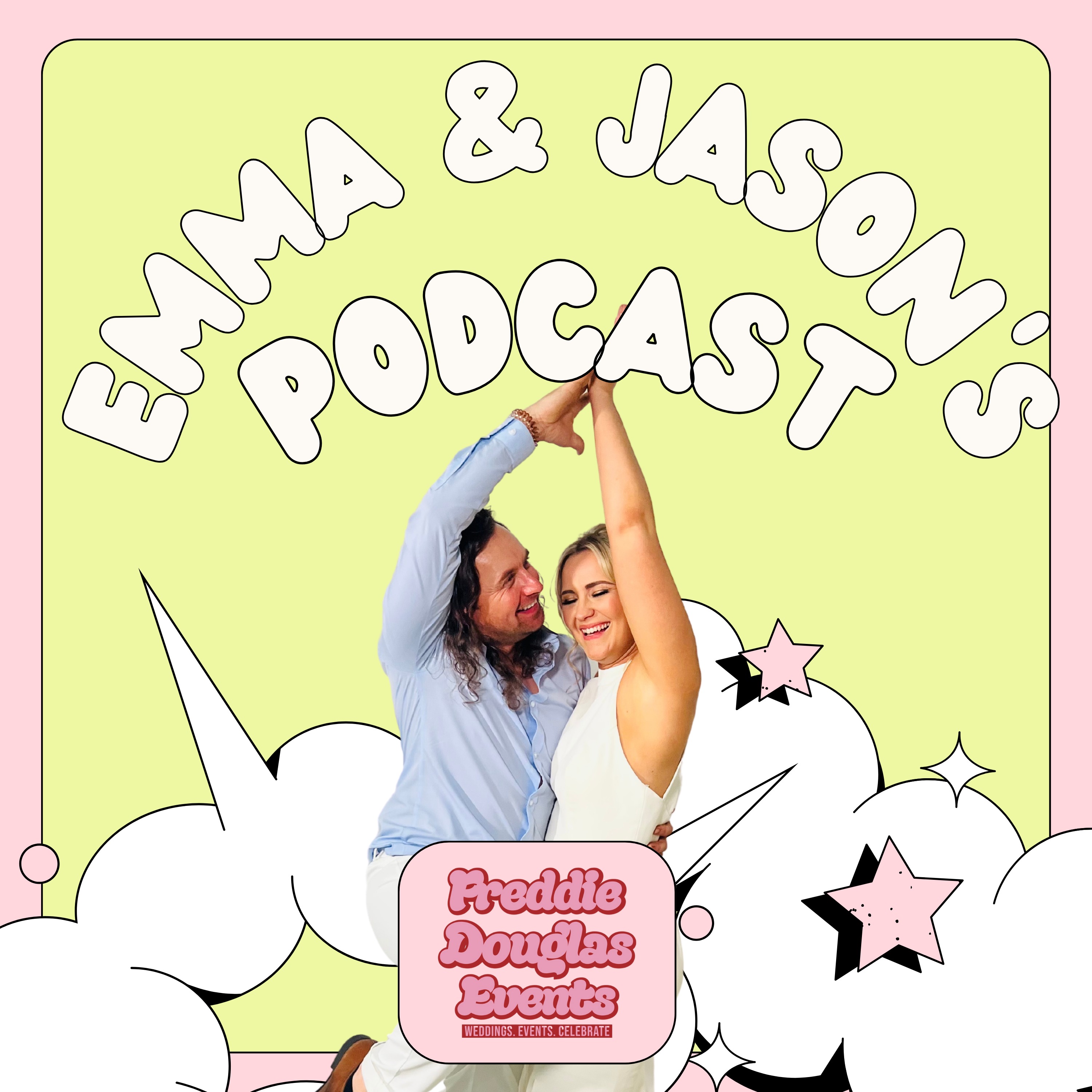 Emma and Jason's podcast