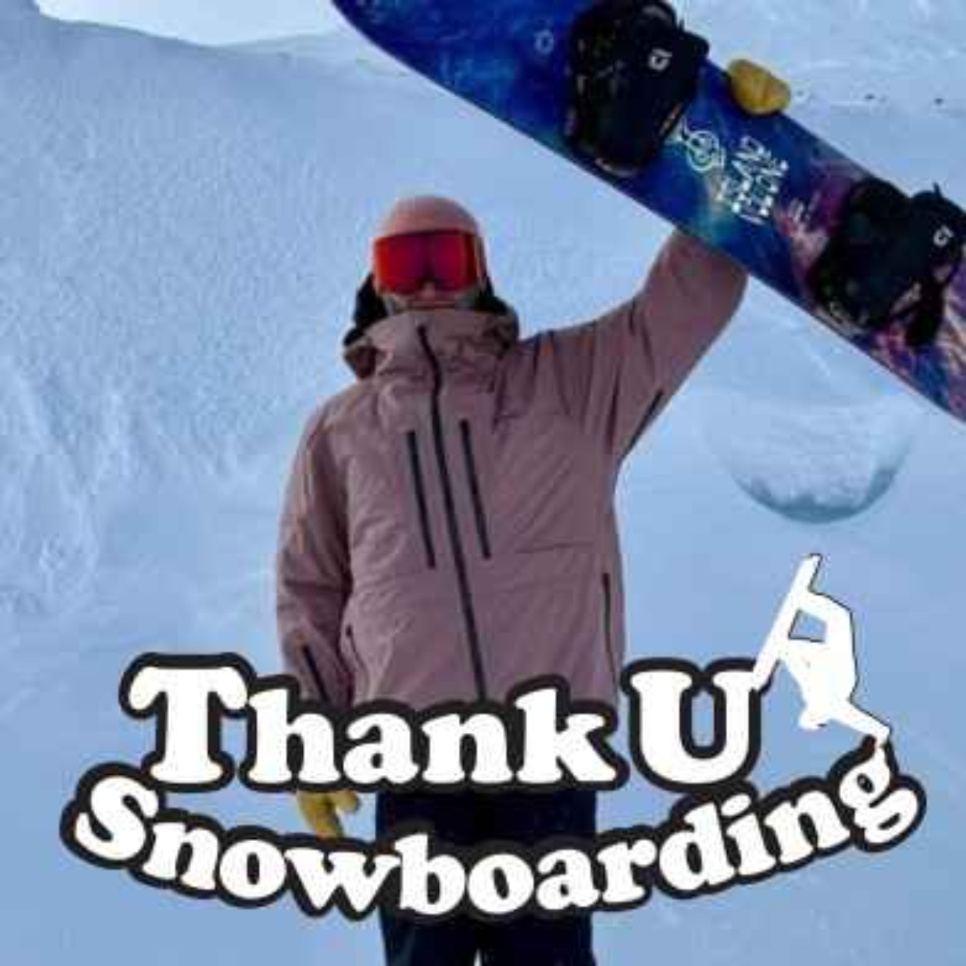 Thank U Snowboarding