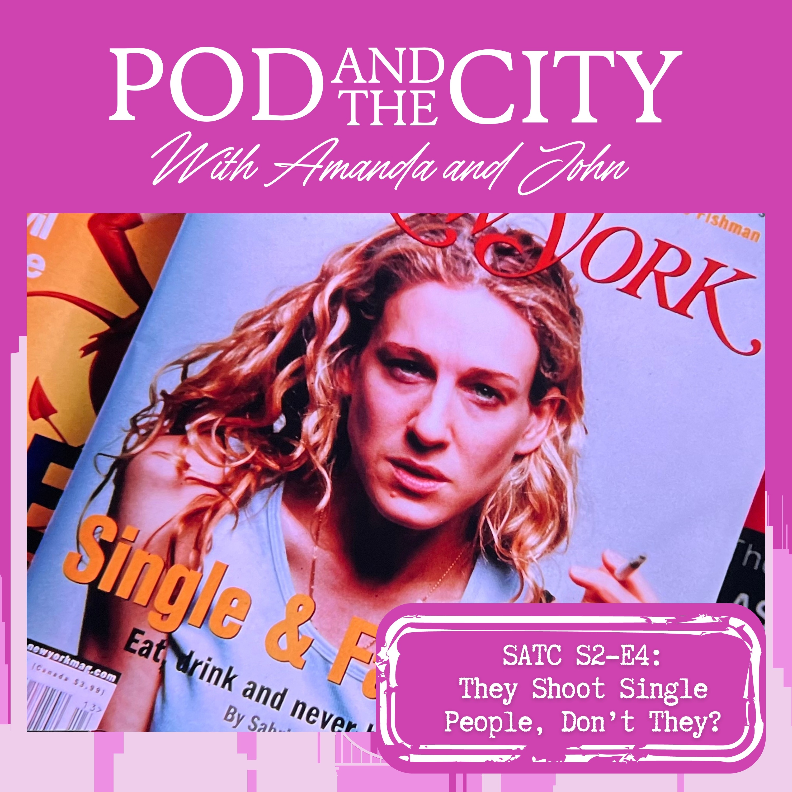 Sex and the City S2 E4 "They Shoot Single People, Don't They?"