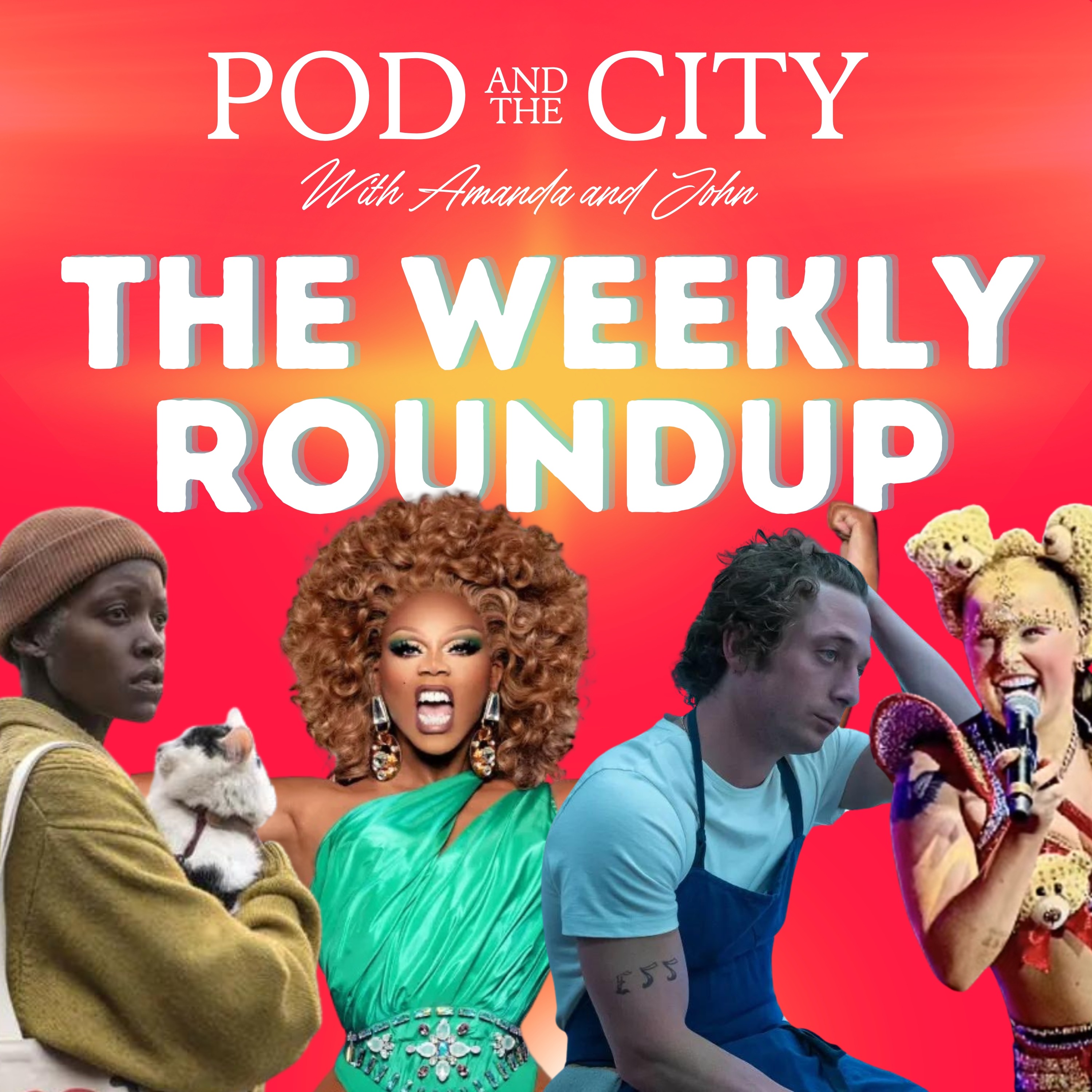 Pod and the City Weekly Roundup 7/1/24 Jojo strikes again, The Bear S3, Drag Race, Teen Mom & more!