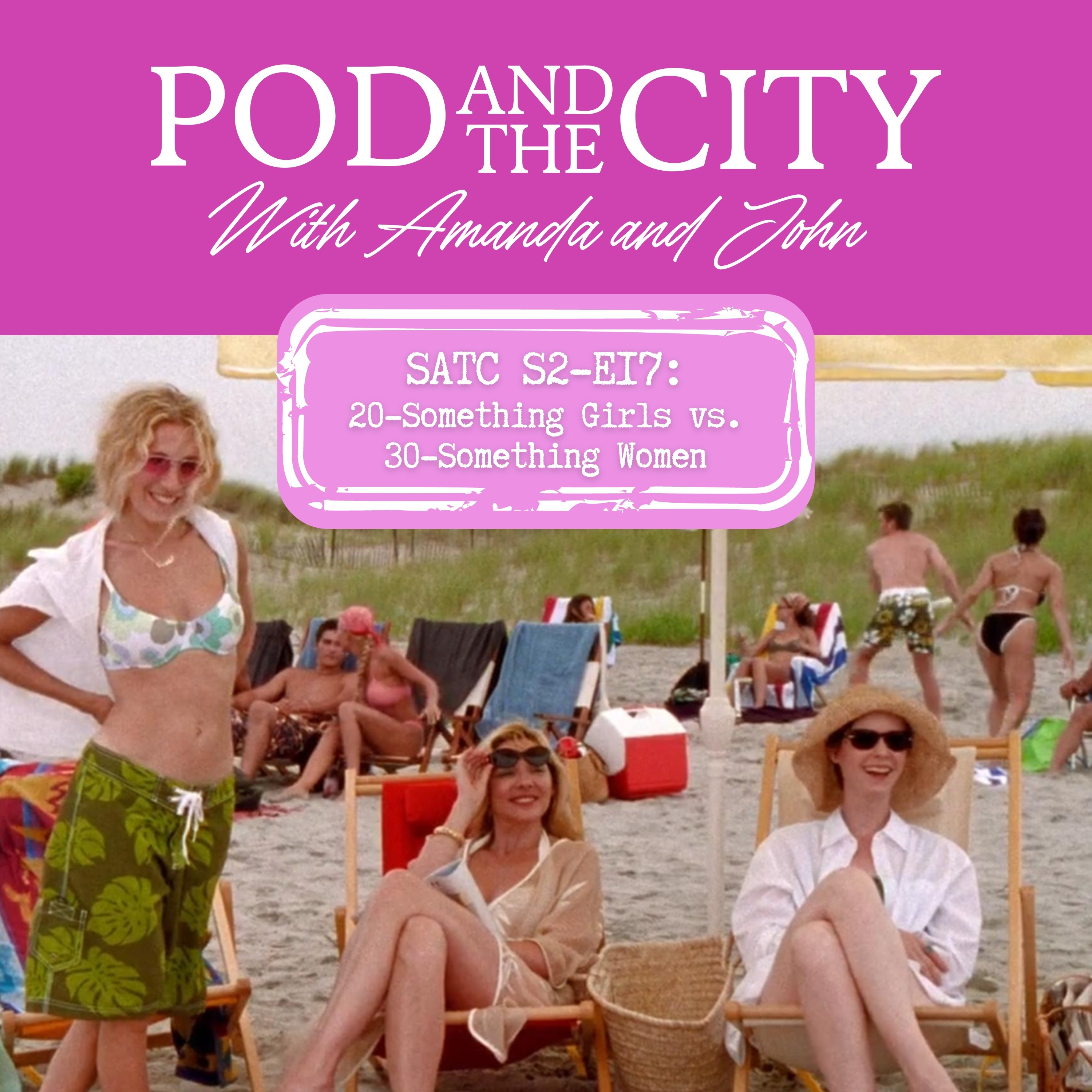 Sex and the City S2 E17 "Twenty-Something Girls VS Thirty-Something Women" 