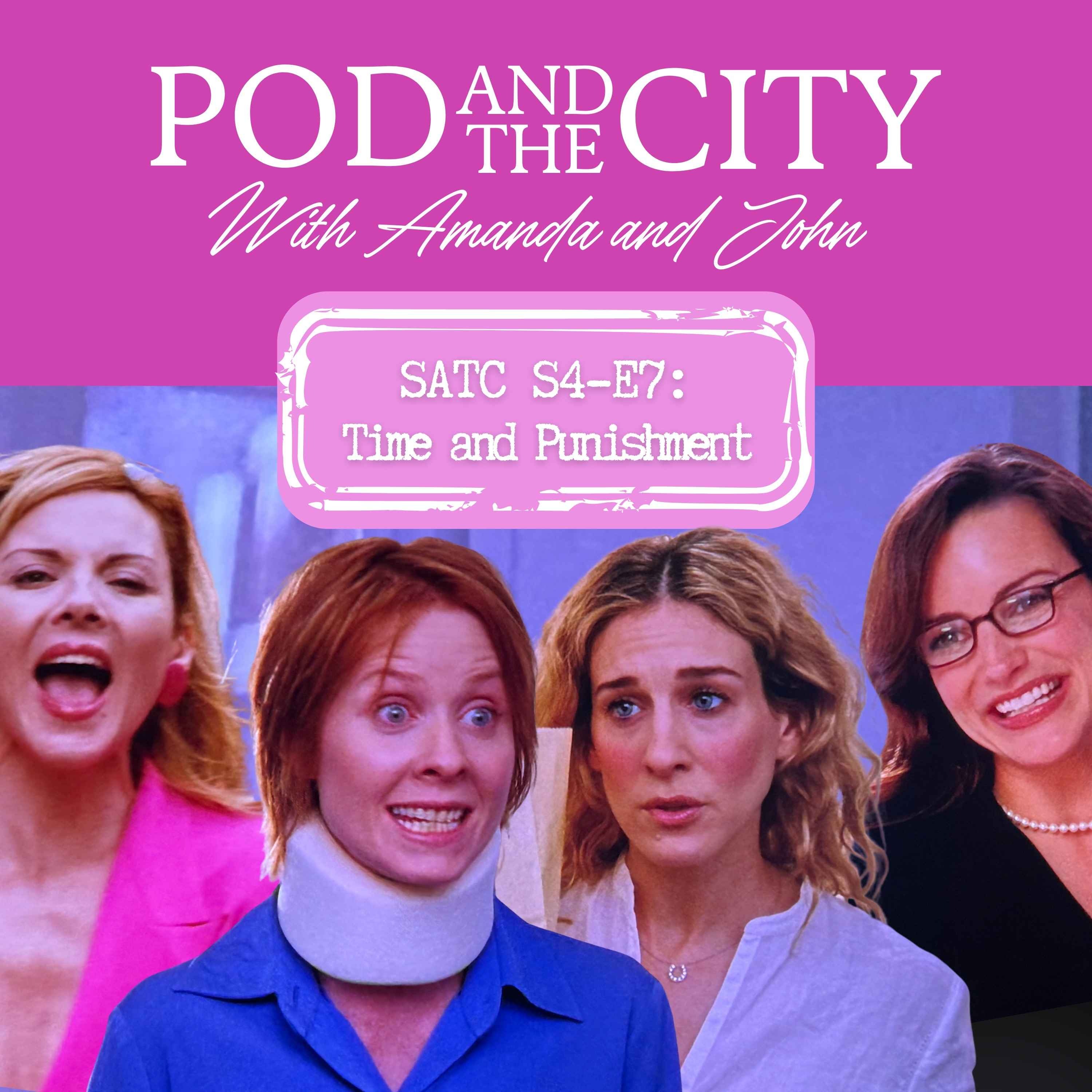 Sex and the City S4 E7 "Time and Punishment"