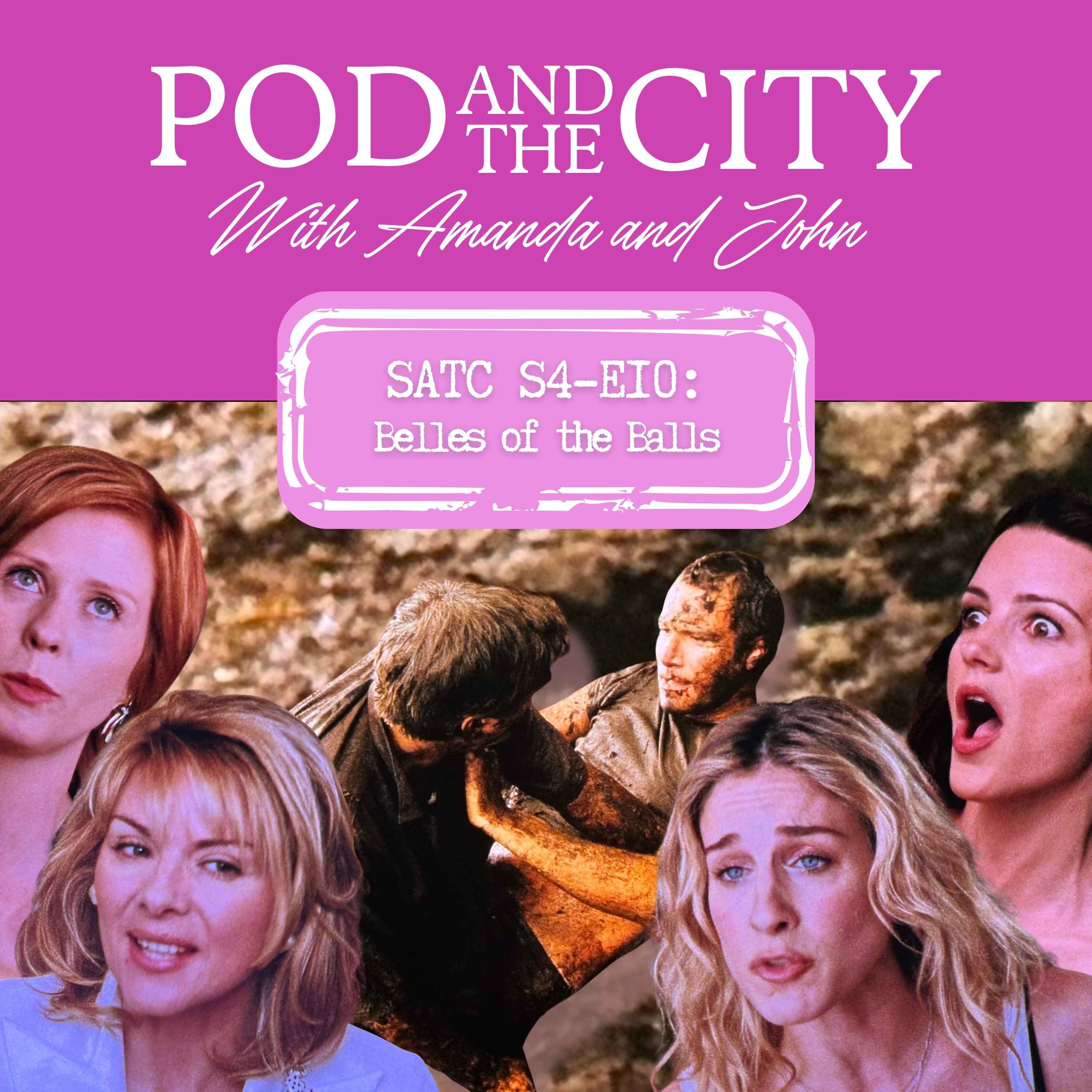 Sex and the City S4 E10 "Belles of the Balls"