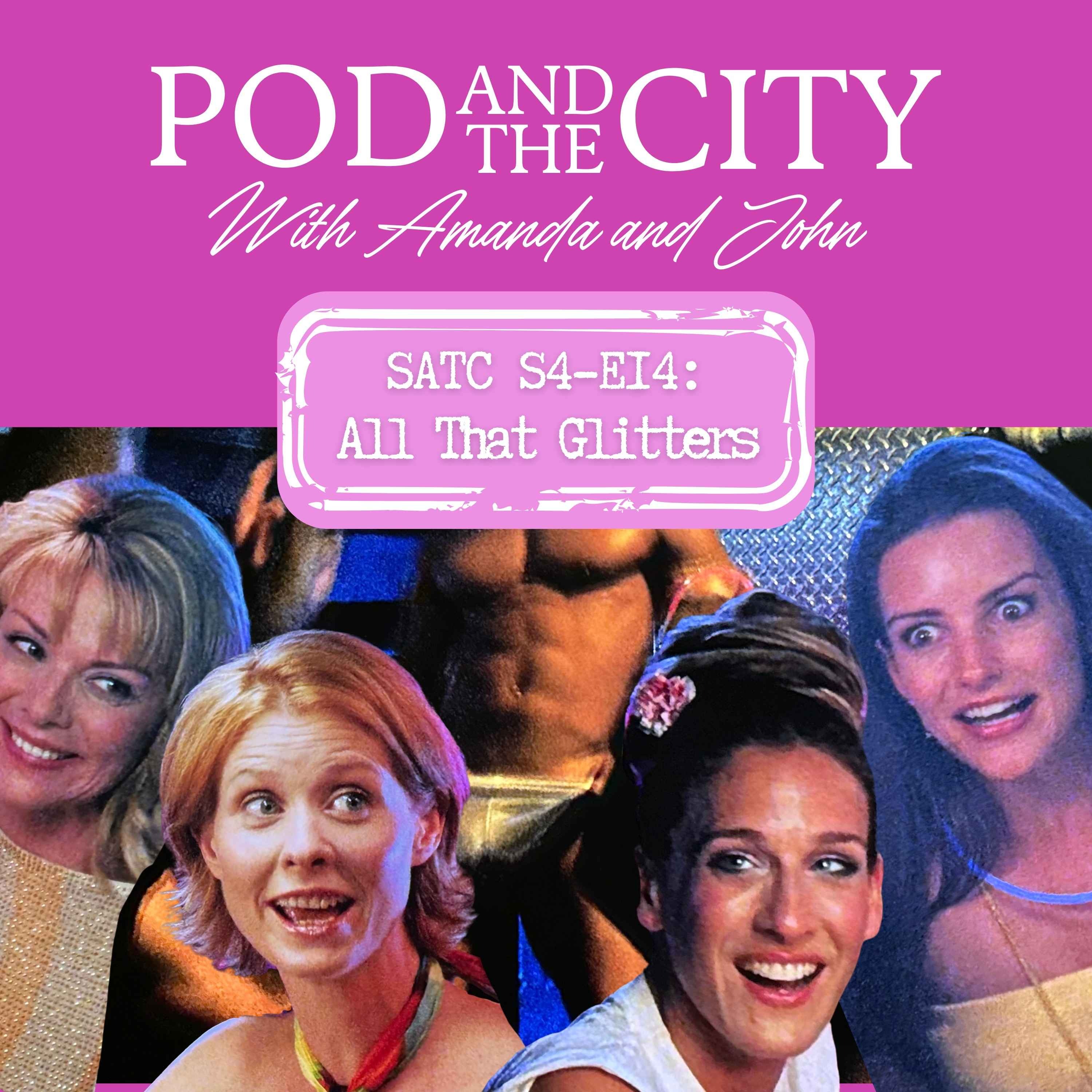 Sex and the City S4 E14 "All That Glitters"