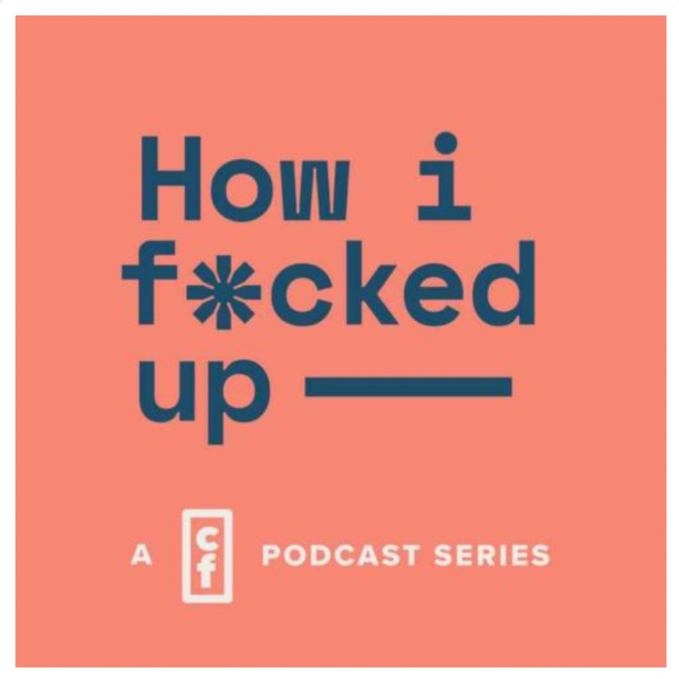 "How I F*cked Up" with special guest Kevin Lynch episode artwork