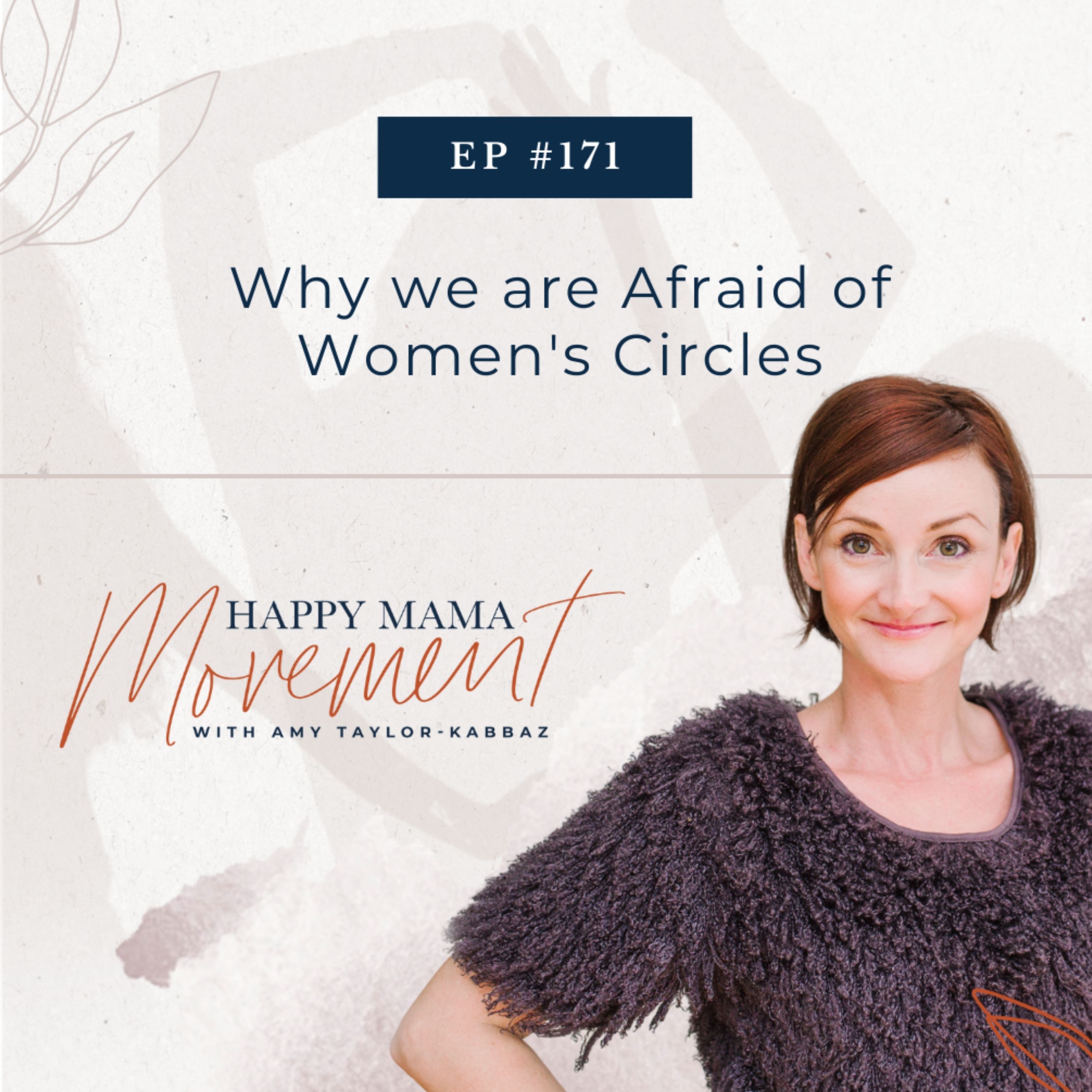 The Happy Mama Movement with Amy Taylor-Kabbaz