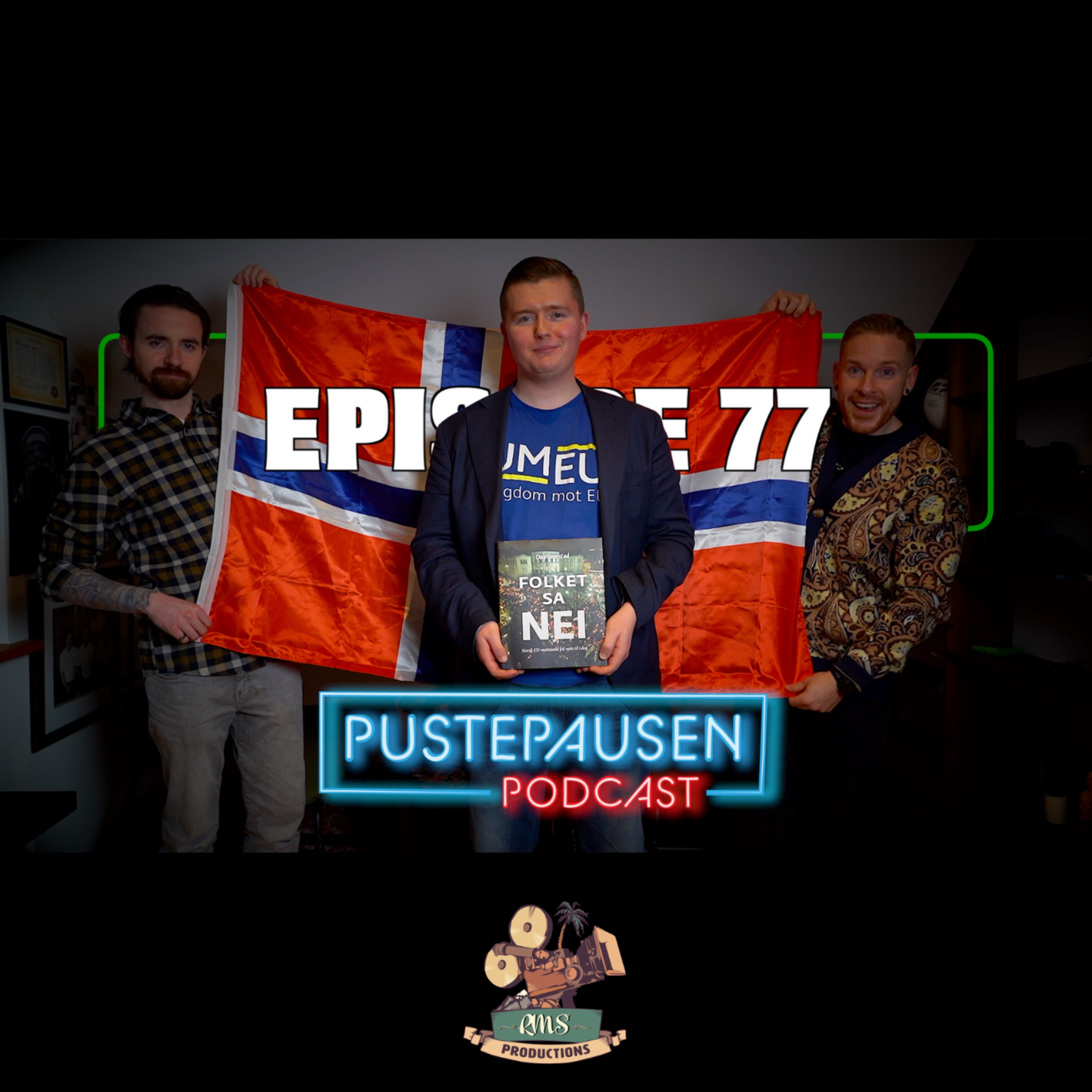 Ep.77 | UMEU, Ungdom mot EU! Hvorfor skal ikke Norge være med i EU? m/Kim René Hamre episode artwork