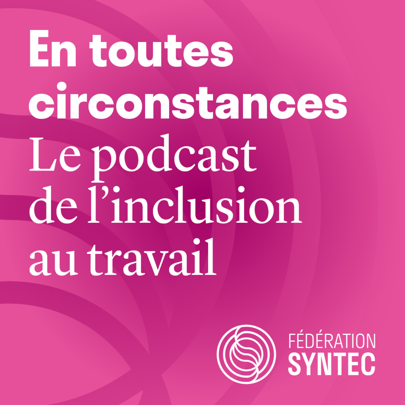 En toutes circonstances