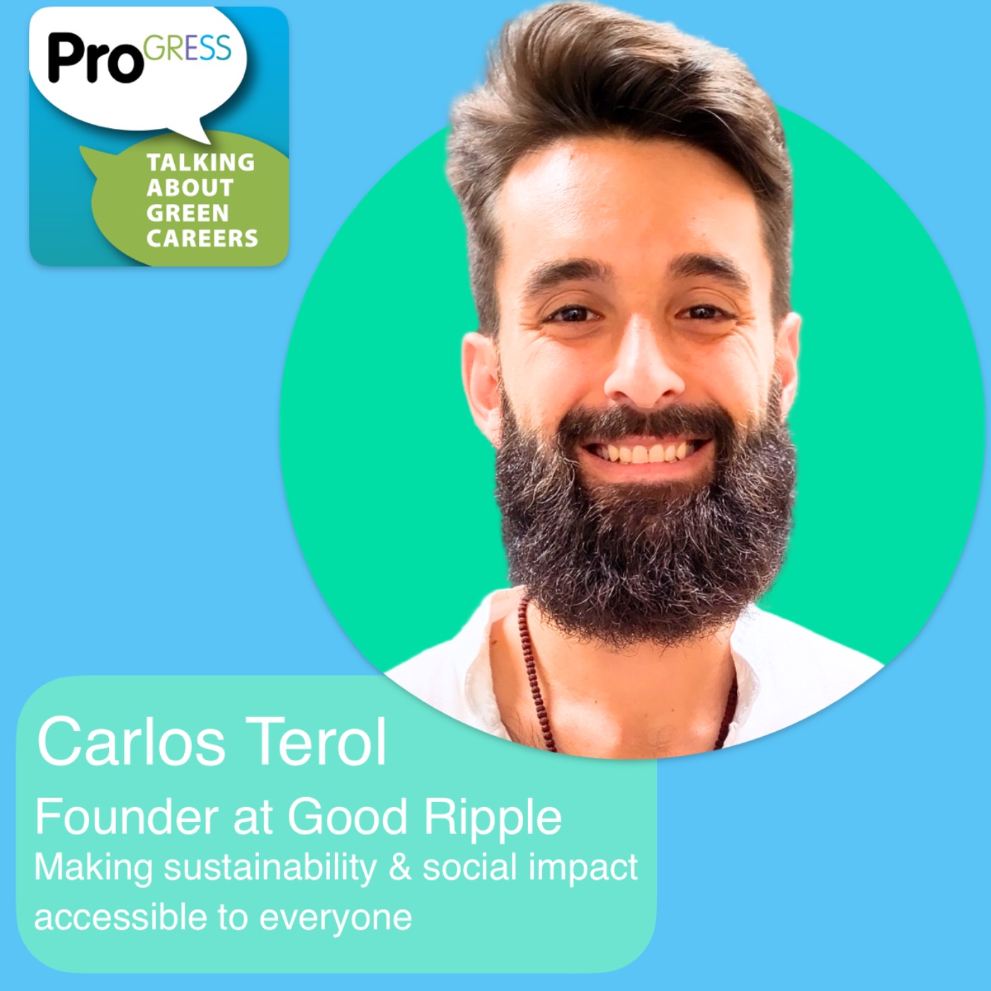 Carlos Terol, changemaker, responsible entrepreneur