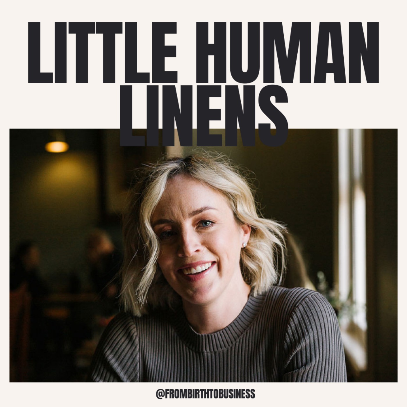 05 | Little Human Linens with Kellee Eriksson | Waterproof fitted sheets, Etsy, China, TikTok, Pinterest