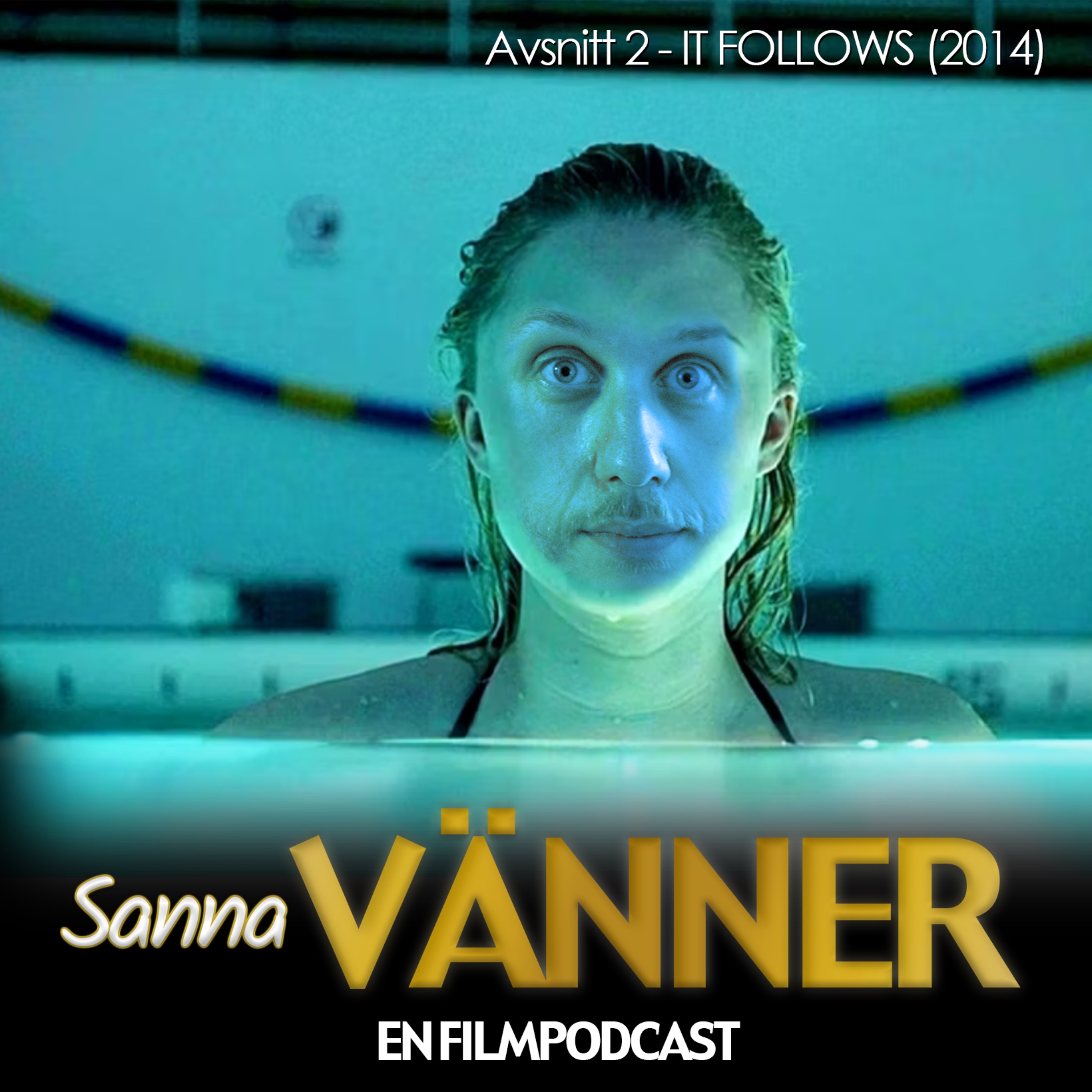 Sanna Vänner - En filmpodcast