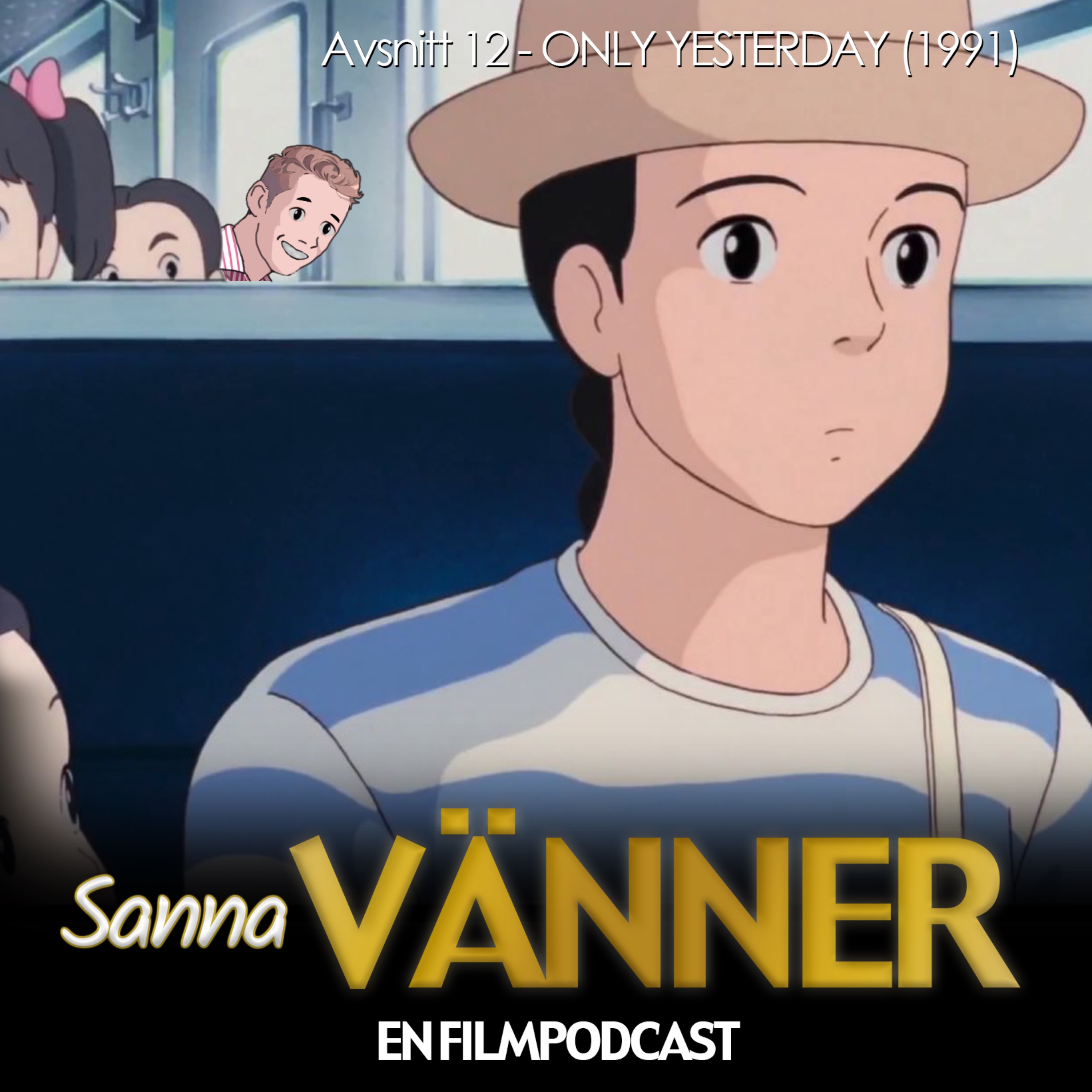 Sanna Vänner - En filmpodcast
