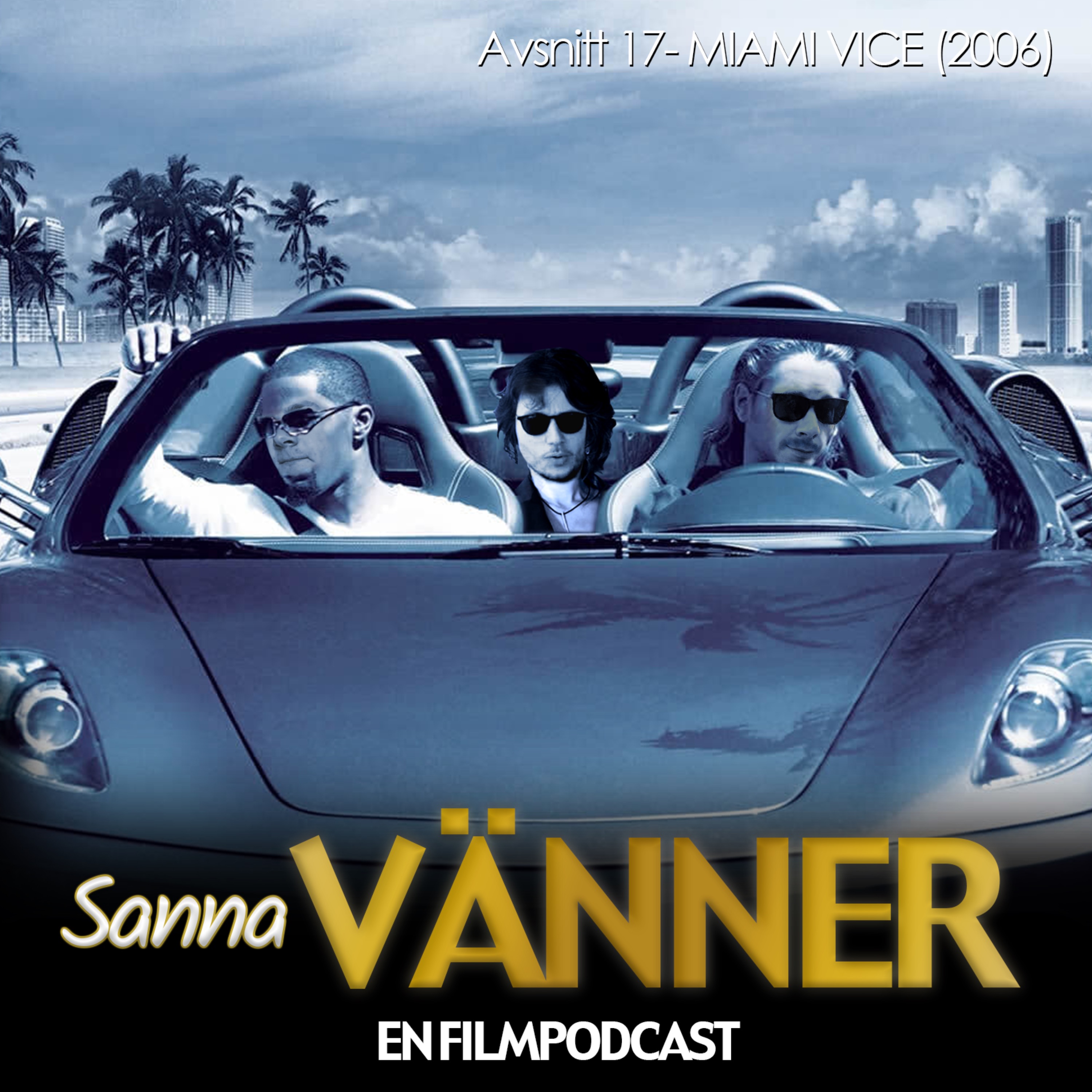 Sanna Vänner - En filmpodcast