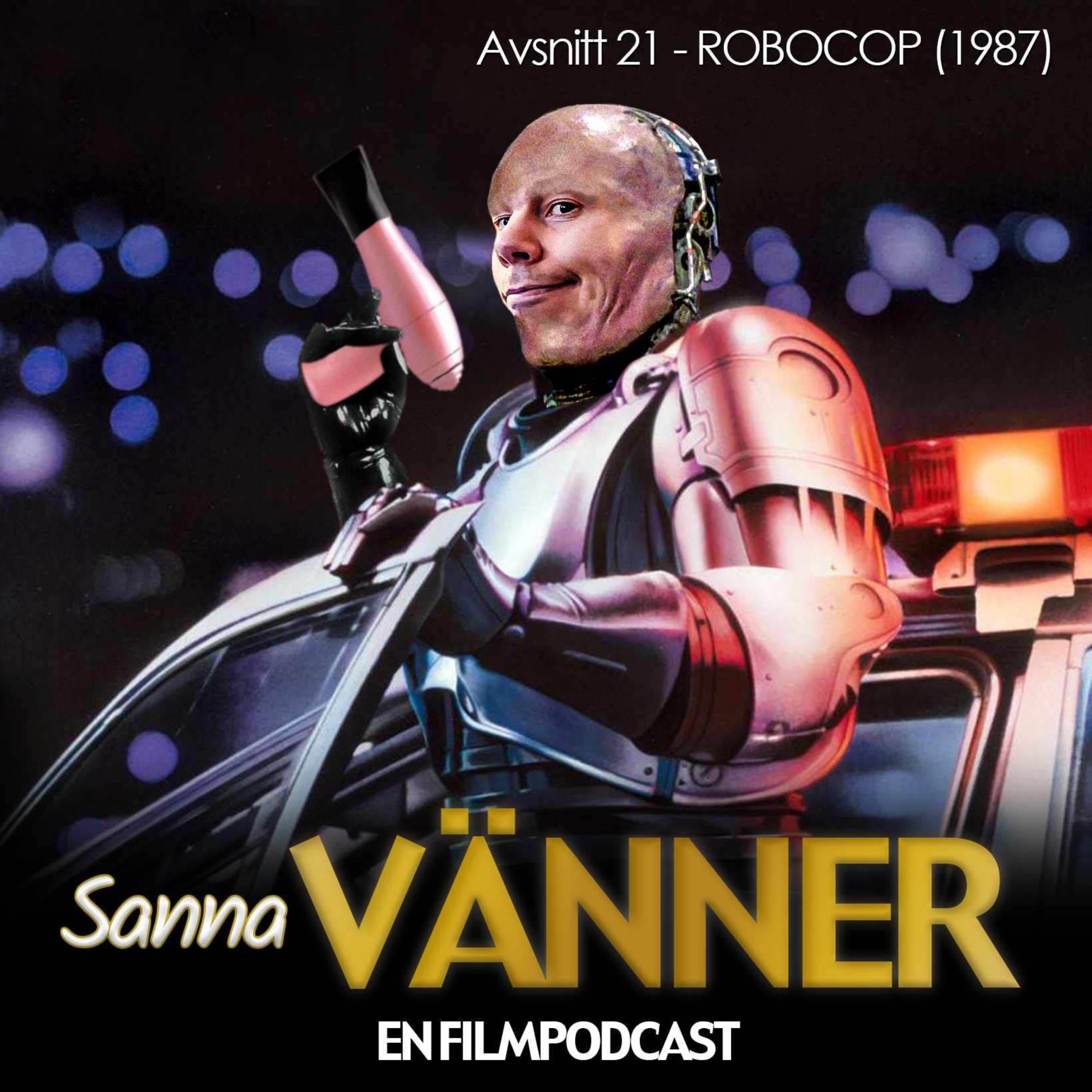 Sanna Vänner - En filmpodcast