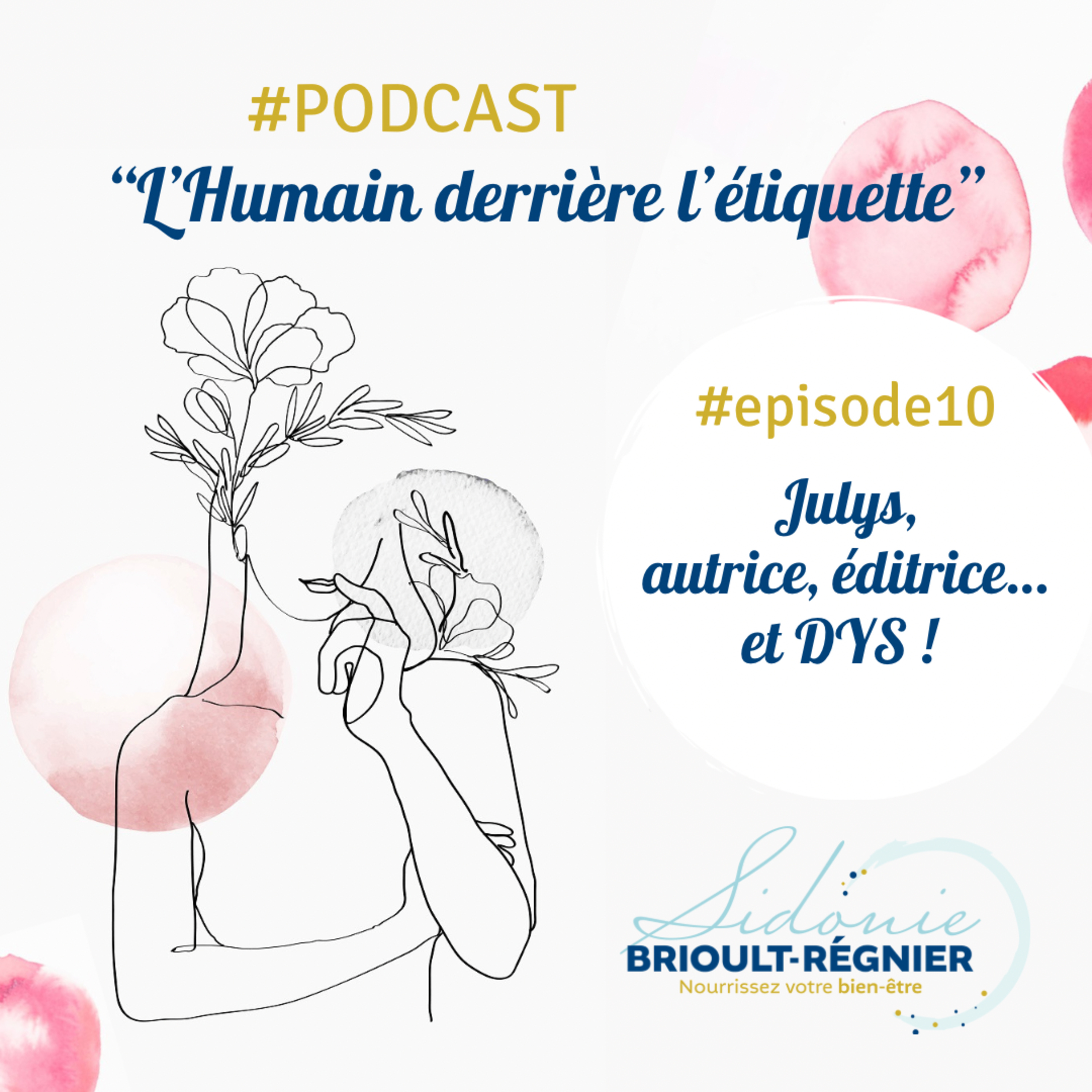 Julys Thild : Autrice, éditrice... et DYS !