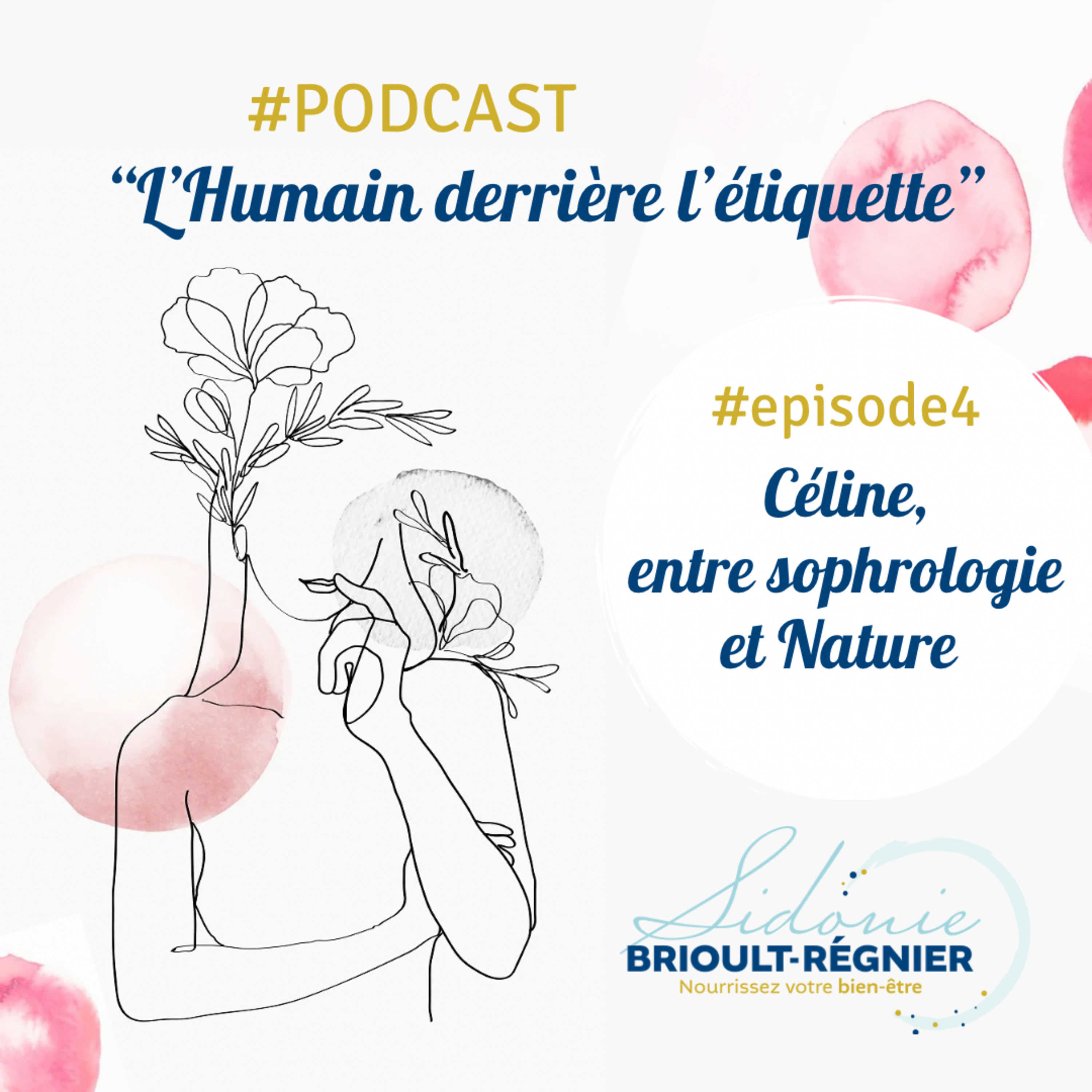 Céline : entre sophrologie et Nature