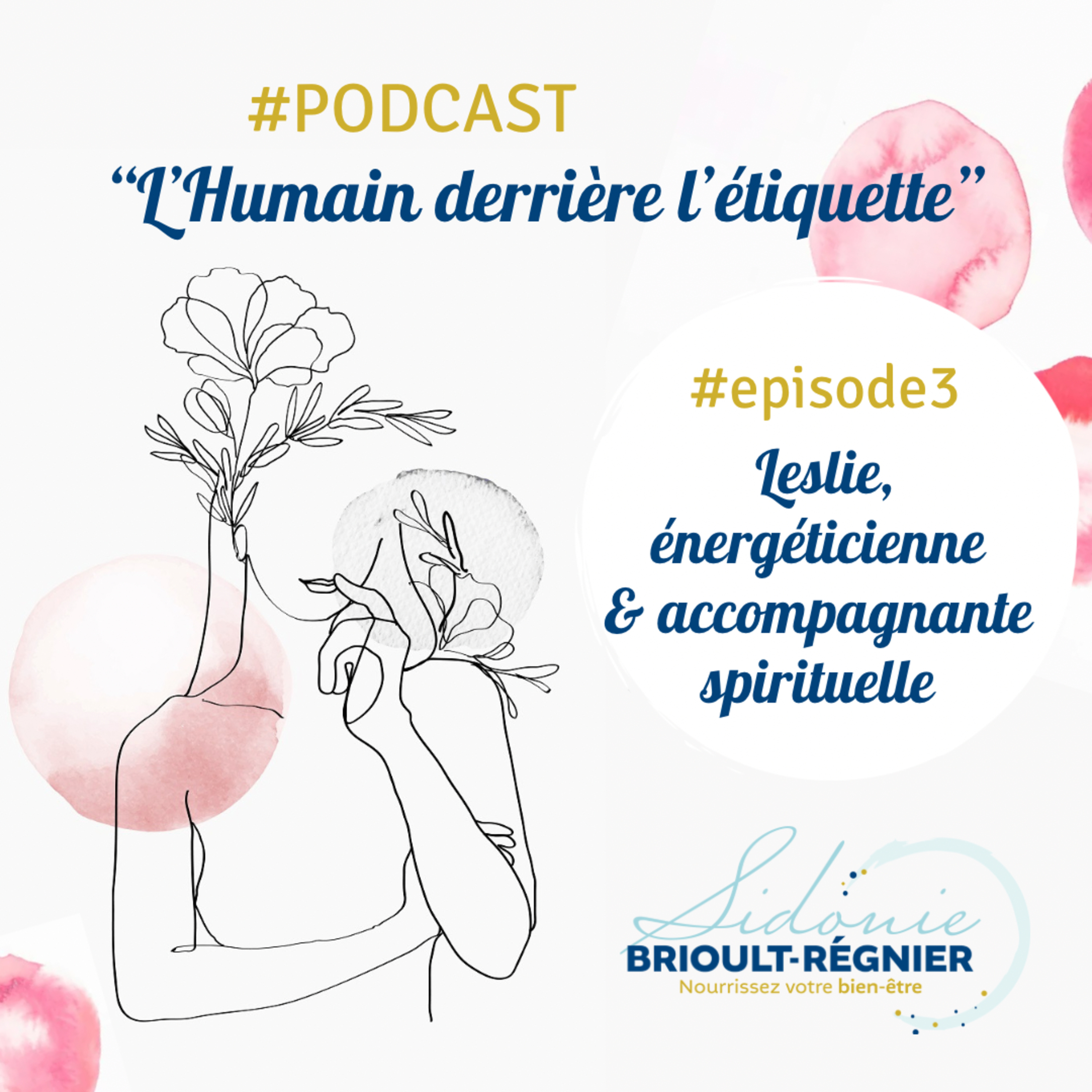 Leslie, énergéticienne et accompagnante spirituelle