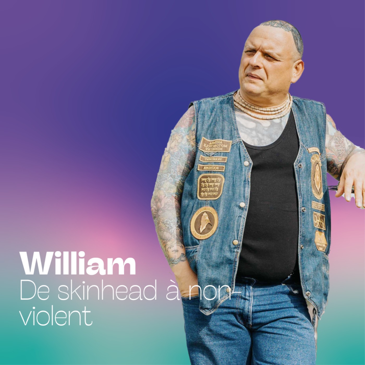 William – De skinhead à non-violent
