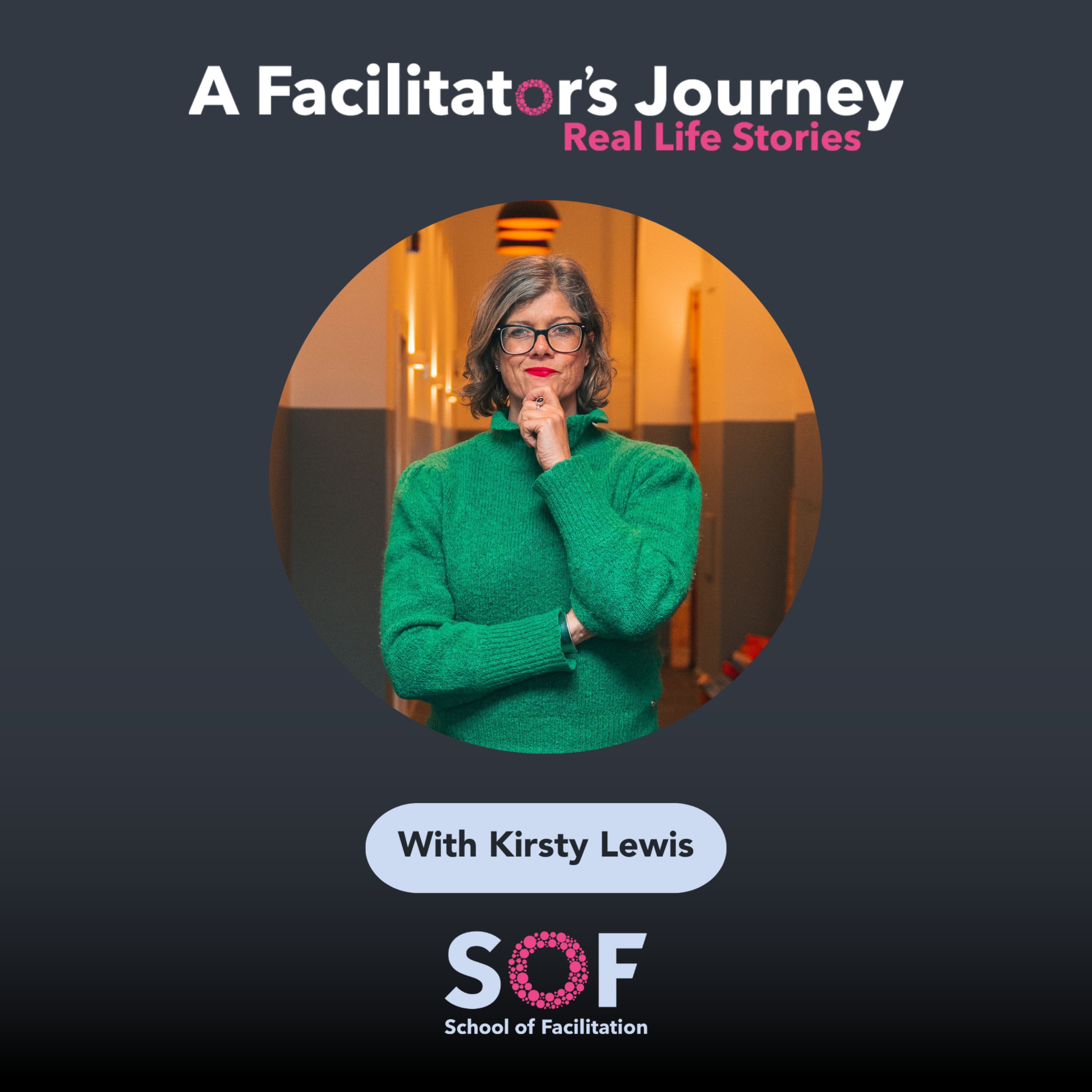 A Facilitator\'s Journey: Real Life Stories