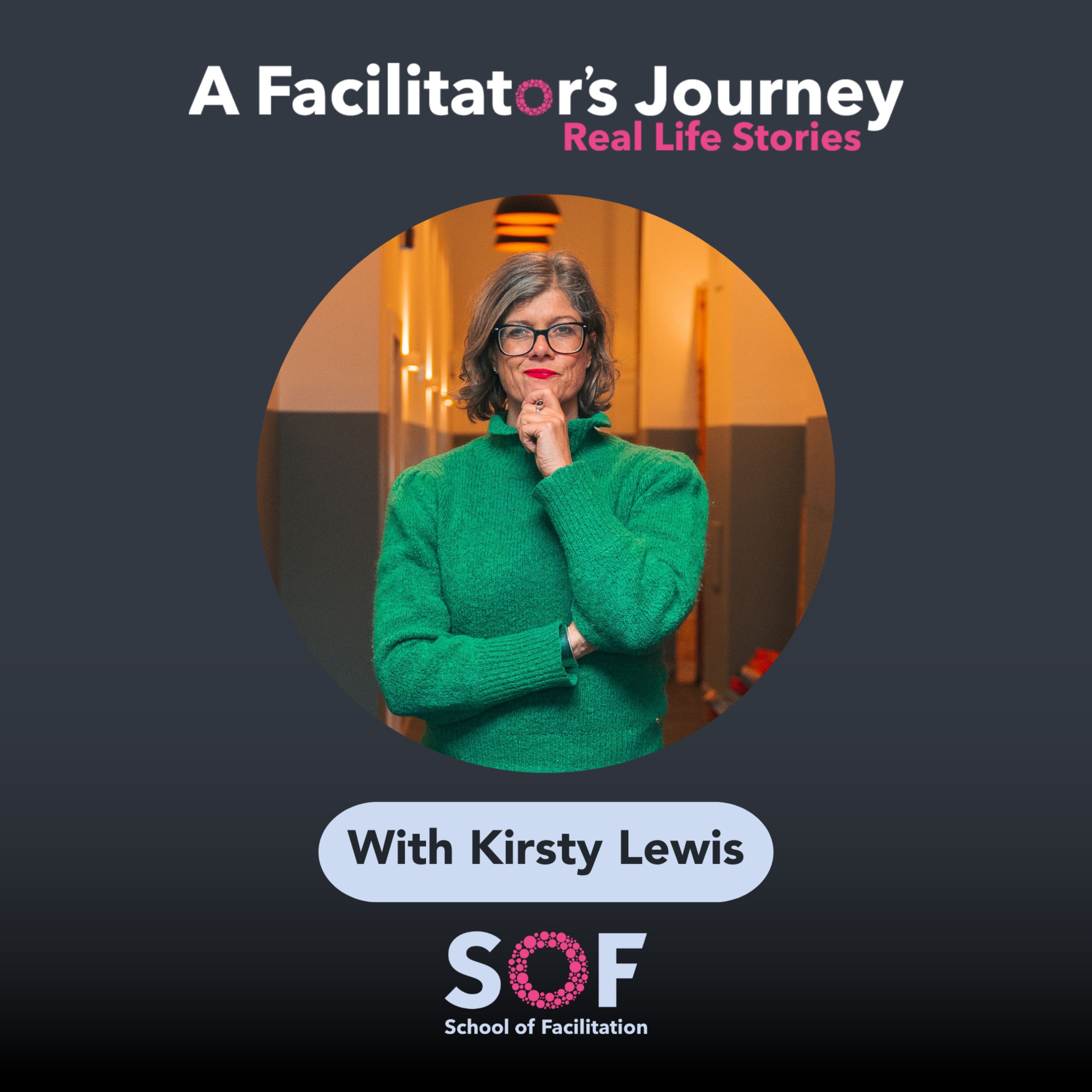 A Facilitator\'s Journey: Real Life Stories