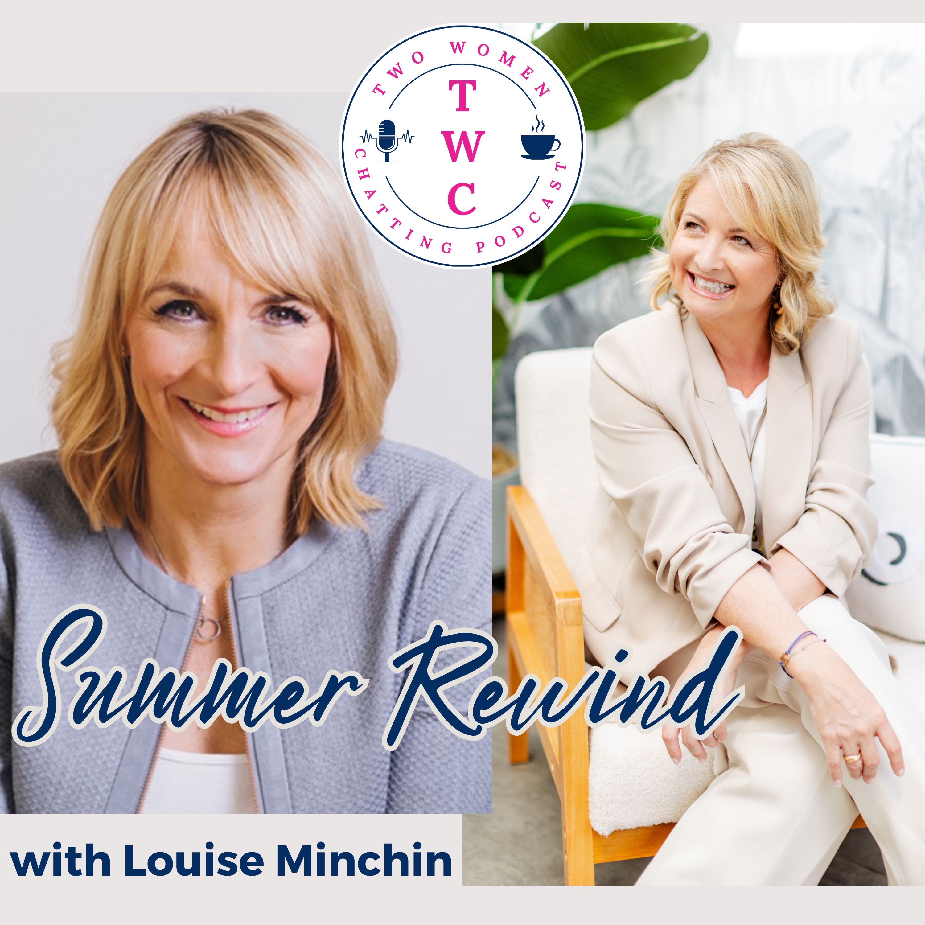 Summer Rewind: Louise Minchin on Empty Nesting and Reinvention in Midlife episode artwork
