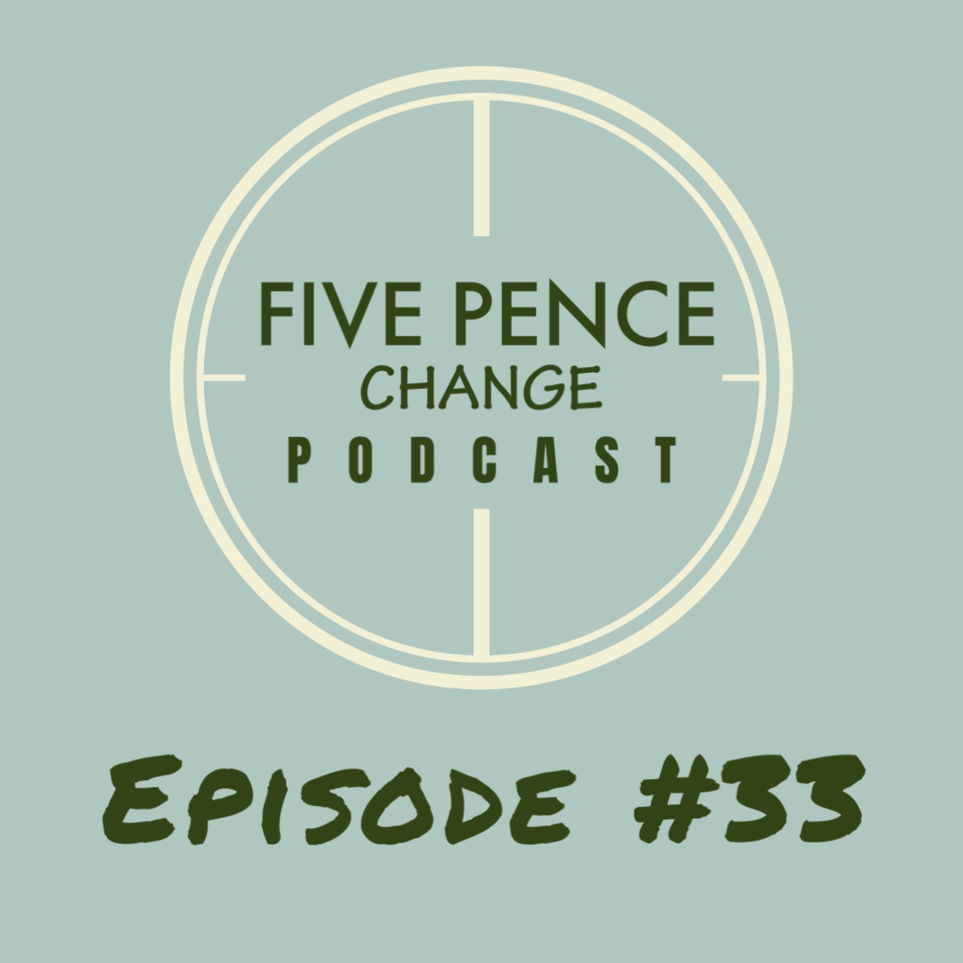 Five Pence Change Podcast