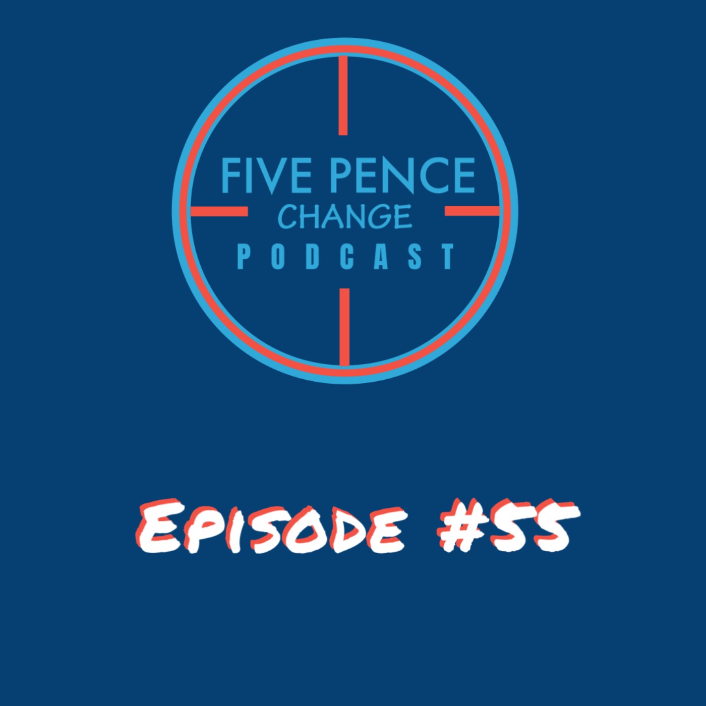 Five Pence Change Podcast