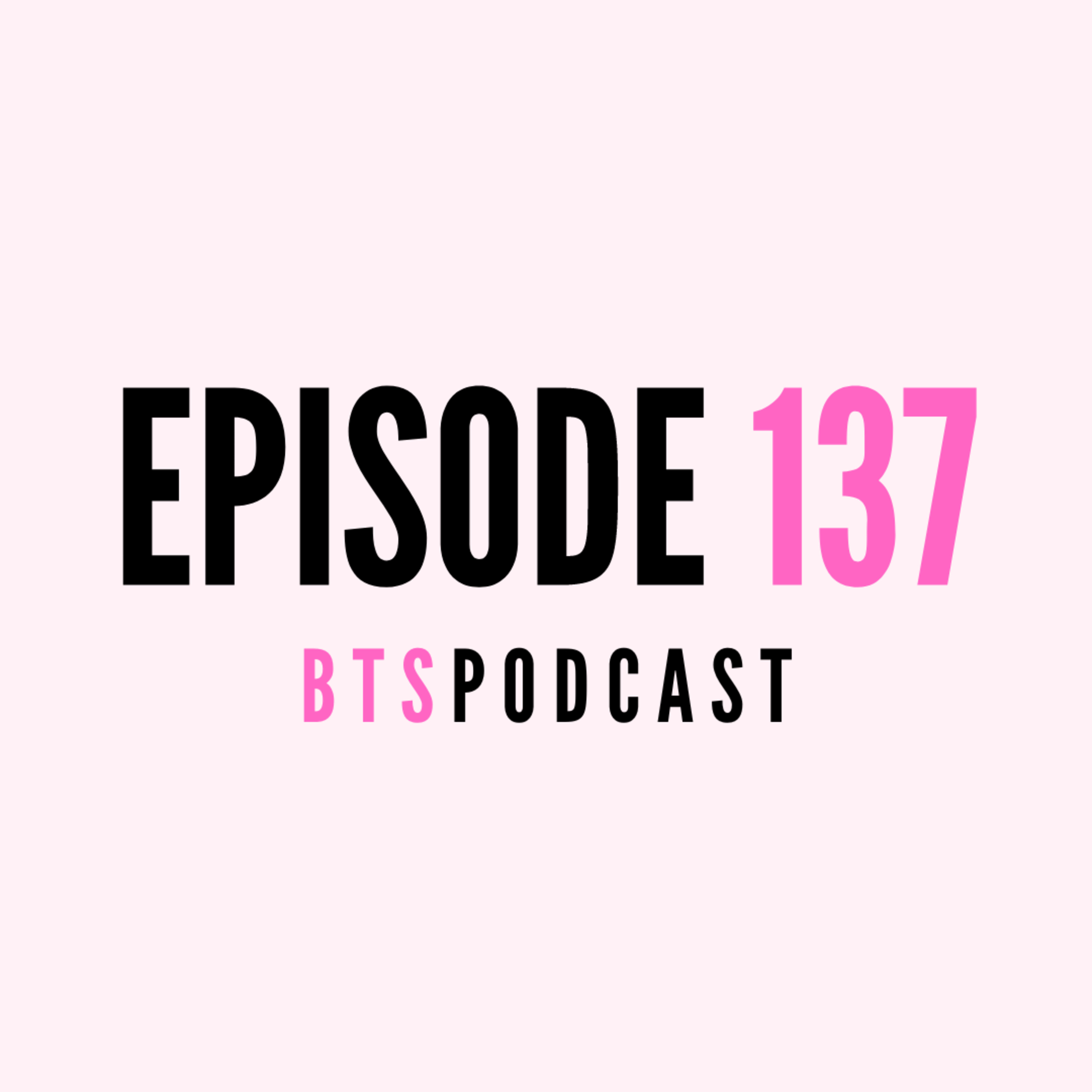 BTS l EP.137 - "My Mother-in-Law forced me to sign a prenup"