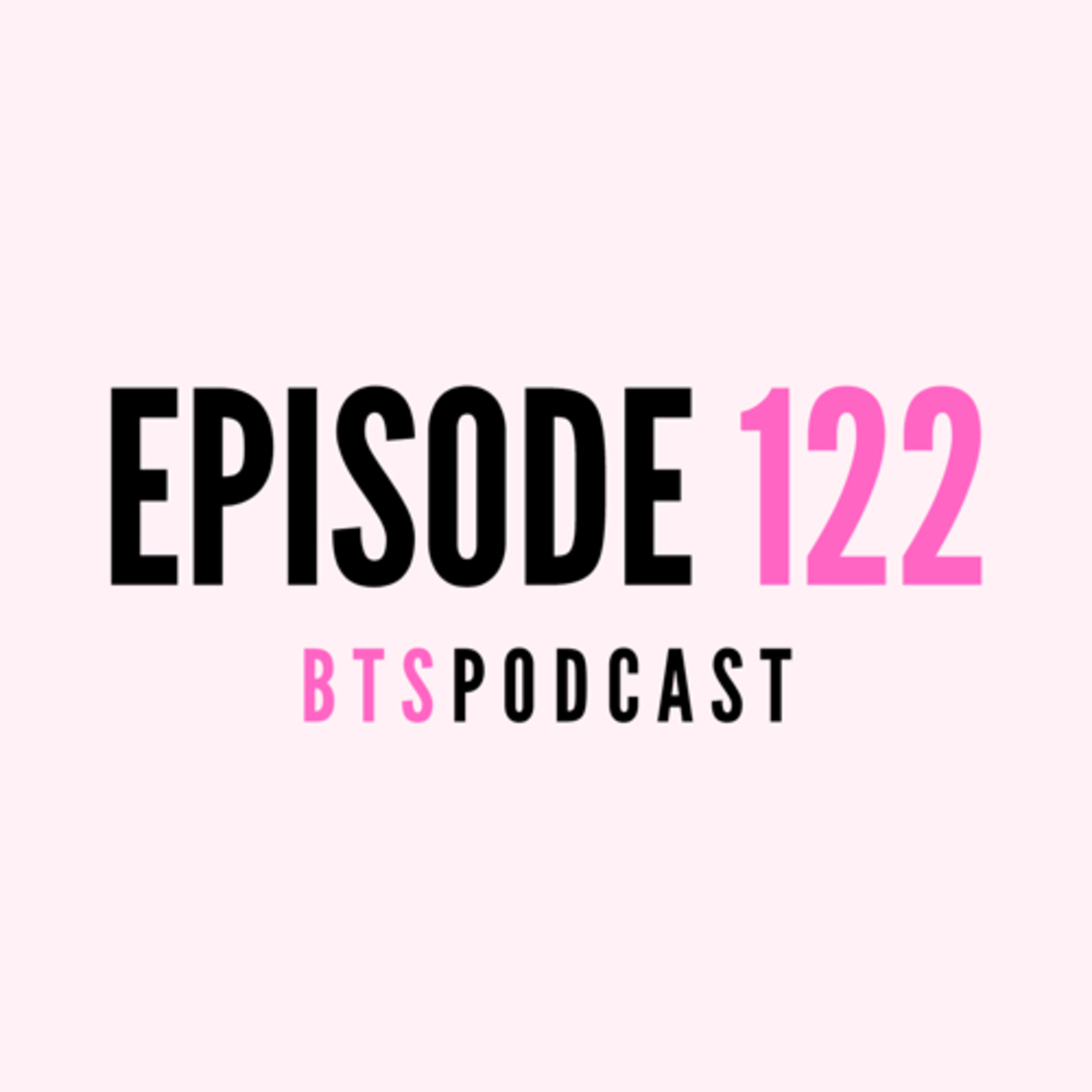 BTS | EP.122 - “I lent my boyfriend £20,000 after 1 month of dating”