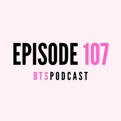 BTS | EP.107 - THANK YOU 2022!