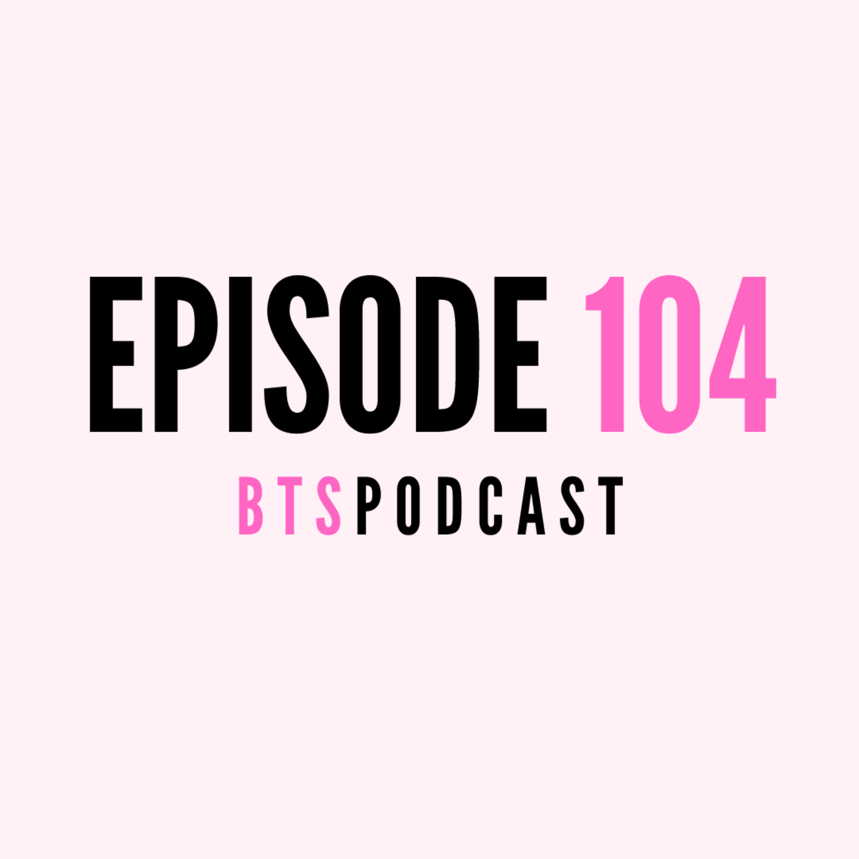 BTS | EP.104 - THE DOWNFALL OF REALITY TV