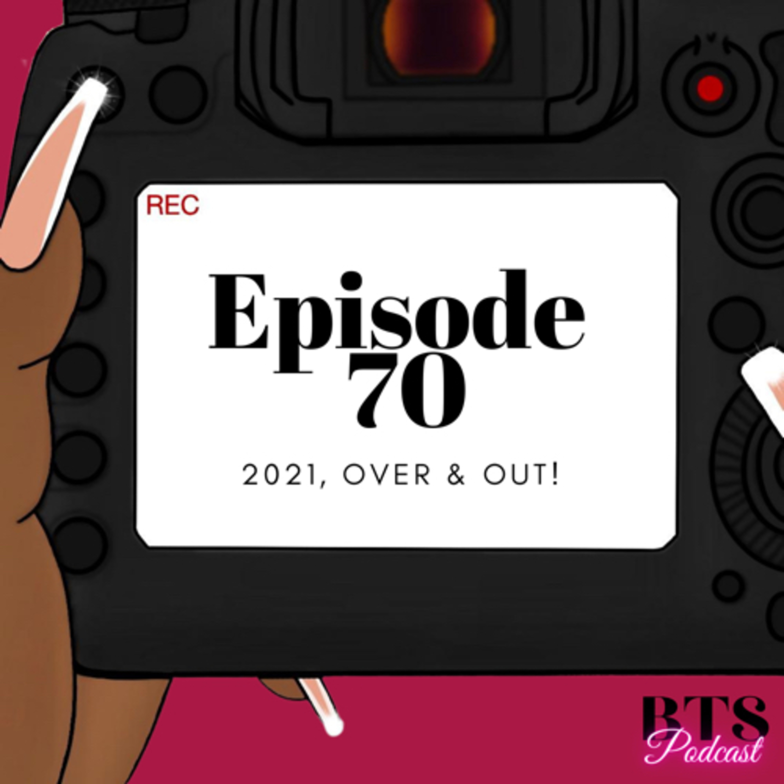 BTS | EP.70 - 2021, OVER & OUT!