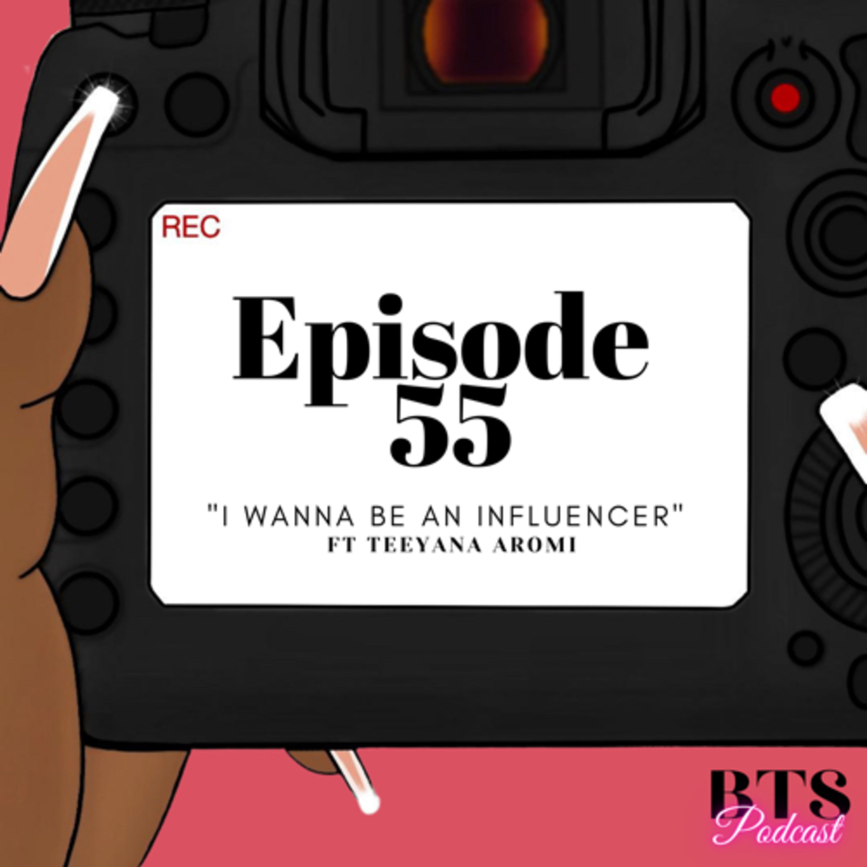 BTS | EP.55 - “I WaNnA bE aN iNfLuEnCeR” FT TEEYANA AROMI